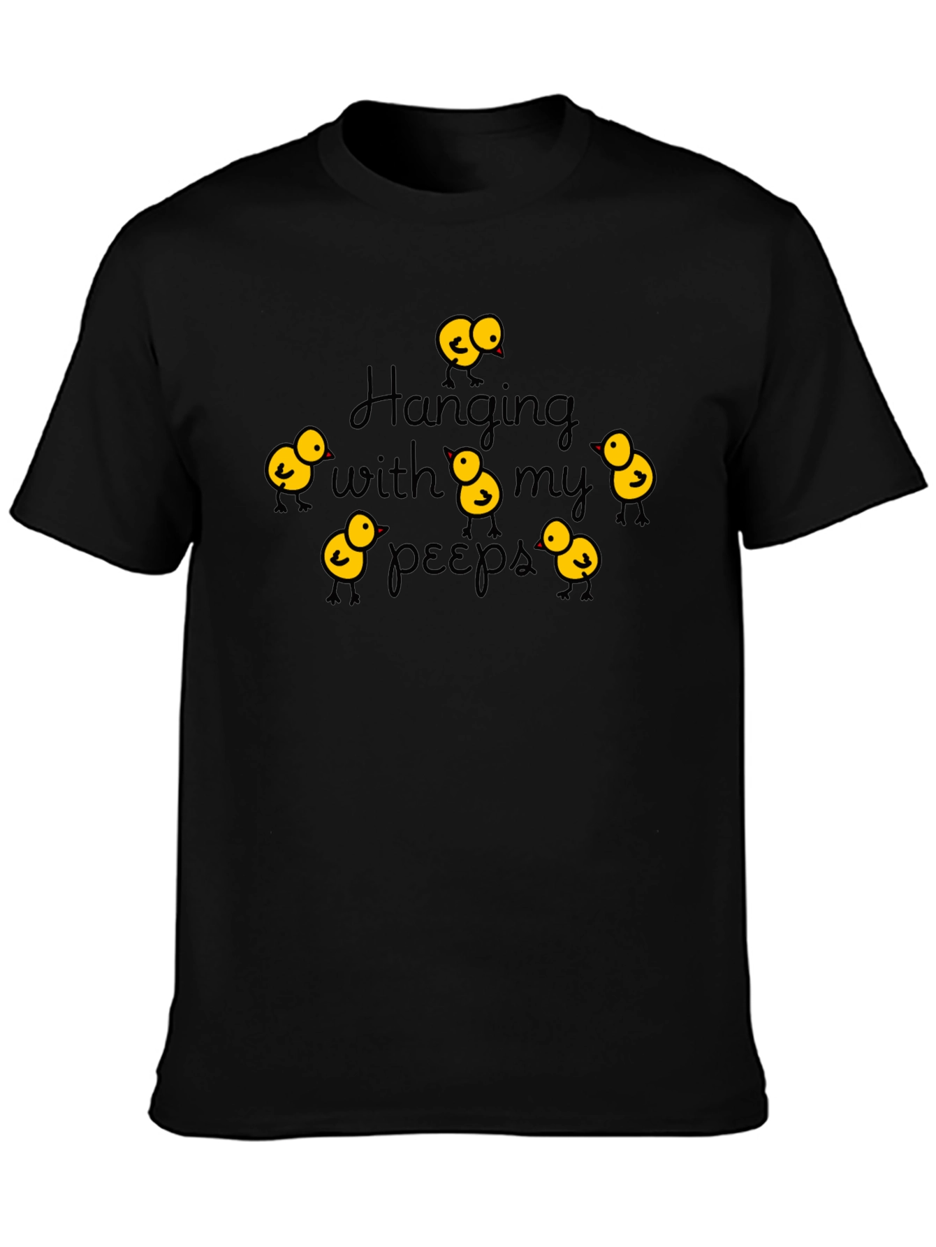 Hanging with My Peeps Black T-Shirt