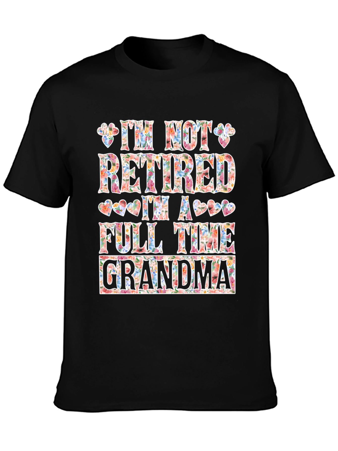 Floral Full Time Grandma Graphic Tee