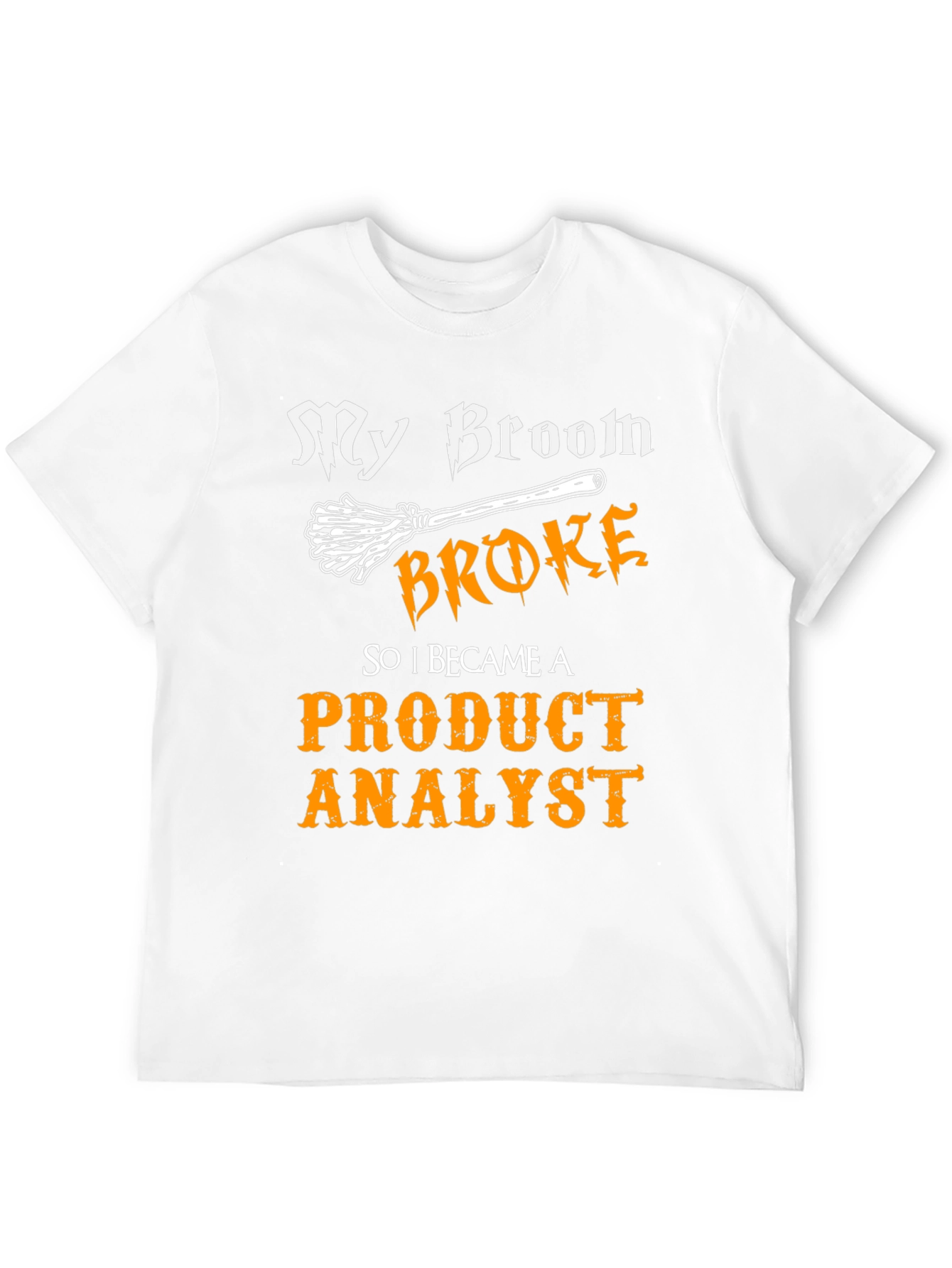 Product Analyst T-Shirt - Funny Halloween Witch Tee