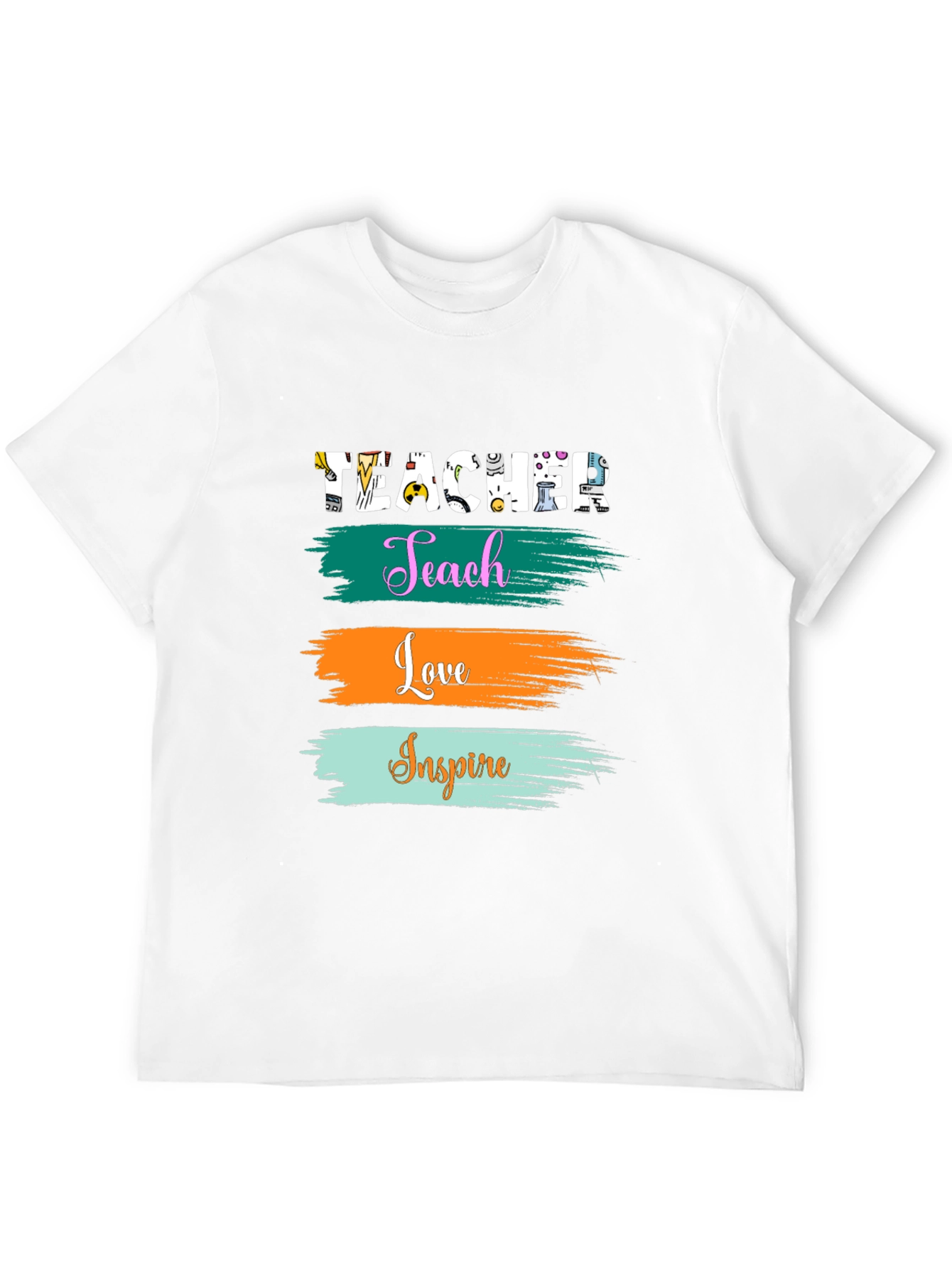 Teacher Teach Love Inspire T-Shirt