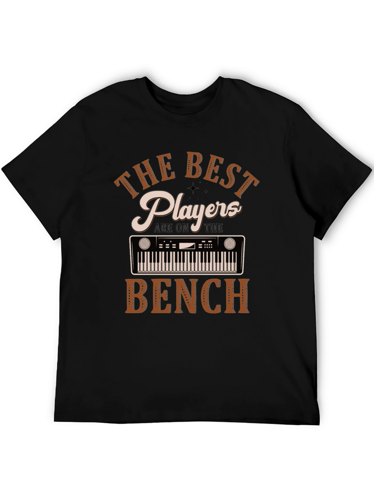 The Best Players Are on the Bench T-Shirt