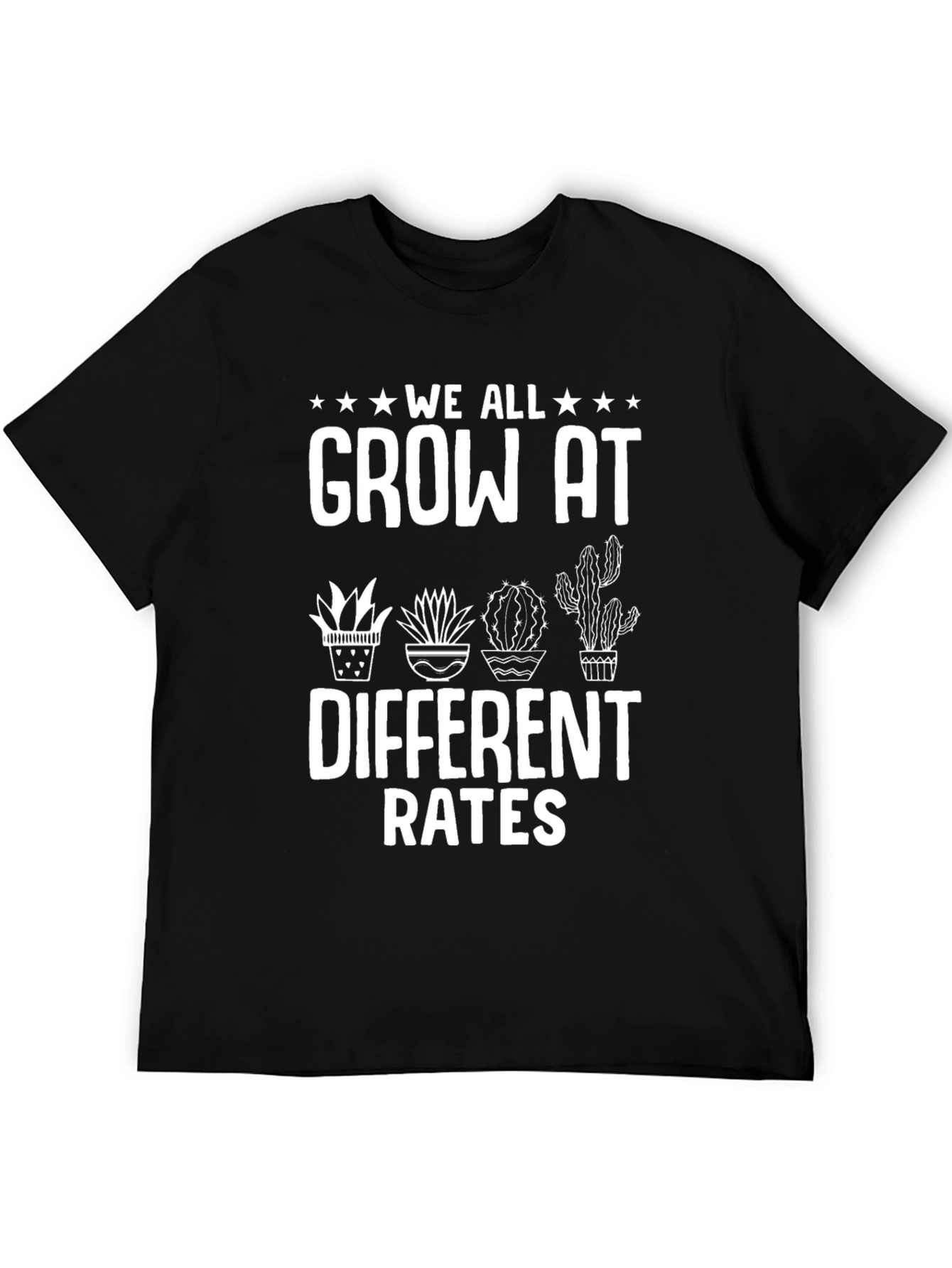 We All Grow At Different Rates Graphic T-Shirt