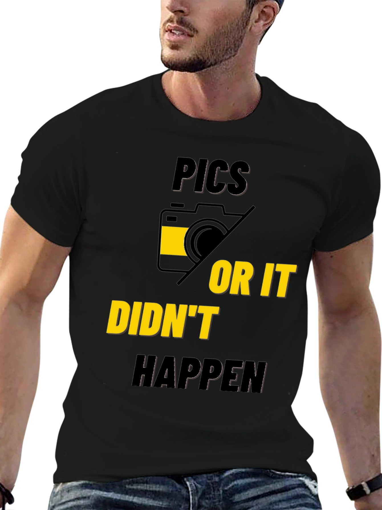 Pics or It Didnt Happen Graphic Tee
