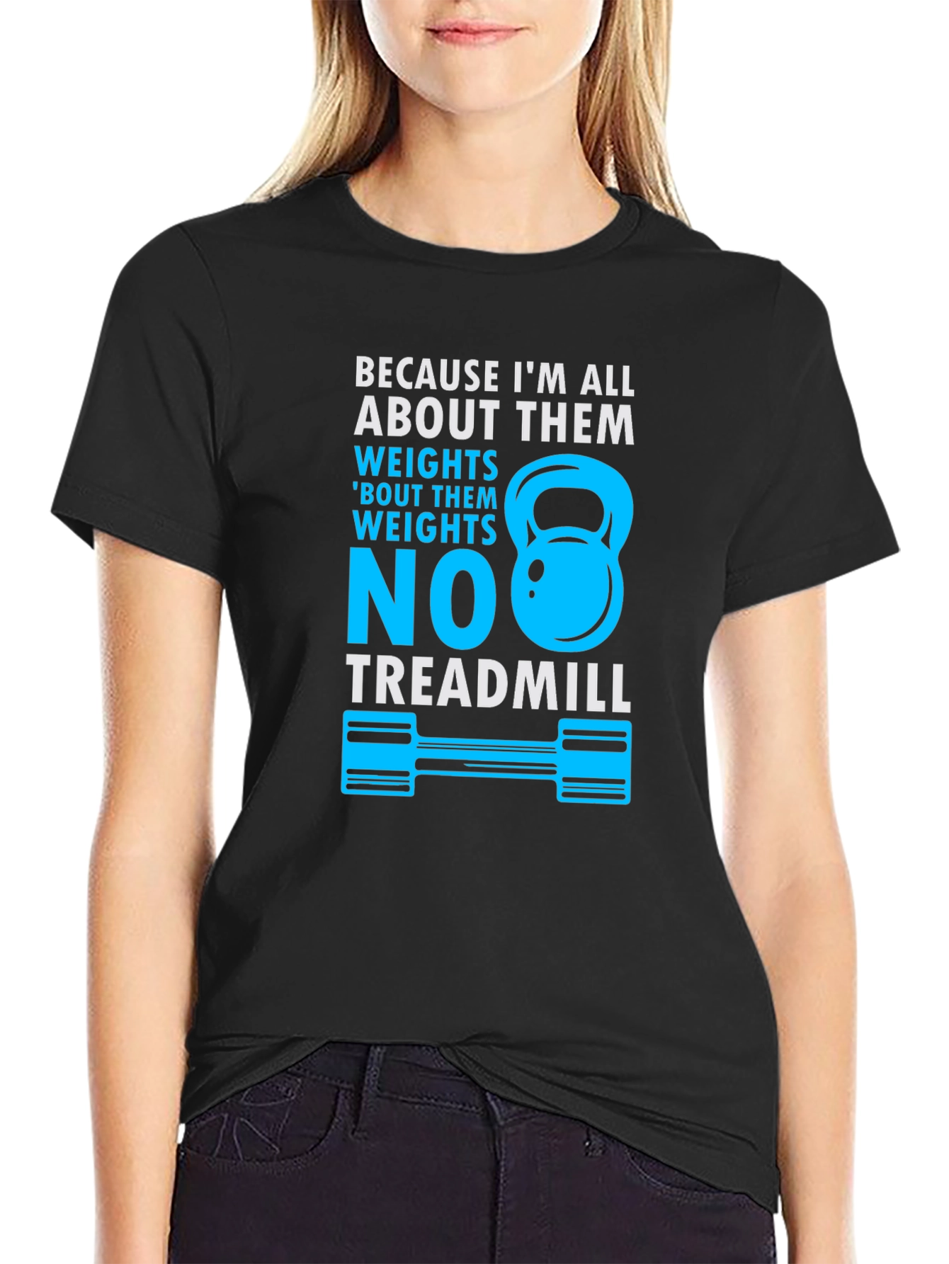 Weights Over Treadmill T-Shirt