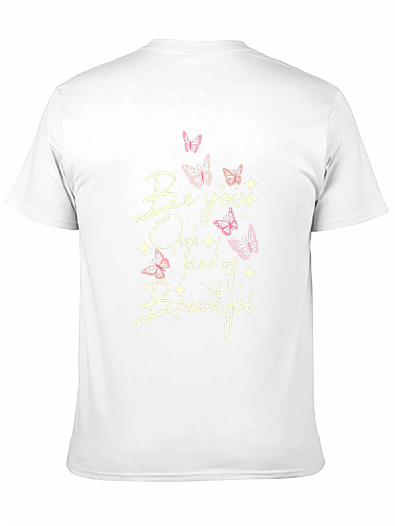 Be Your Own Kind of Beautiful T-Shirt
