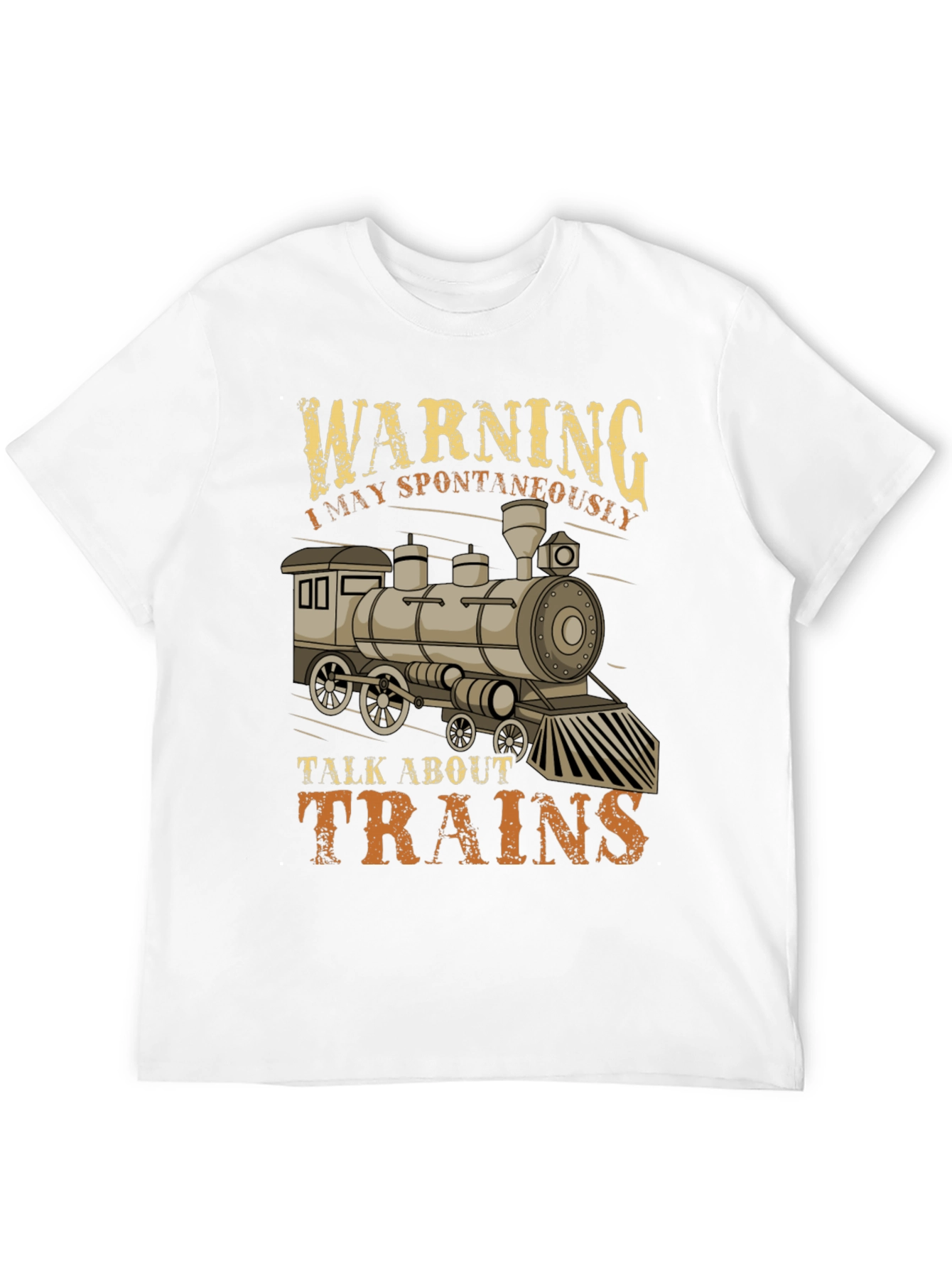 Warning I May Spontaneously Talk About Trains T-Shirt
