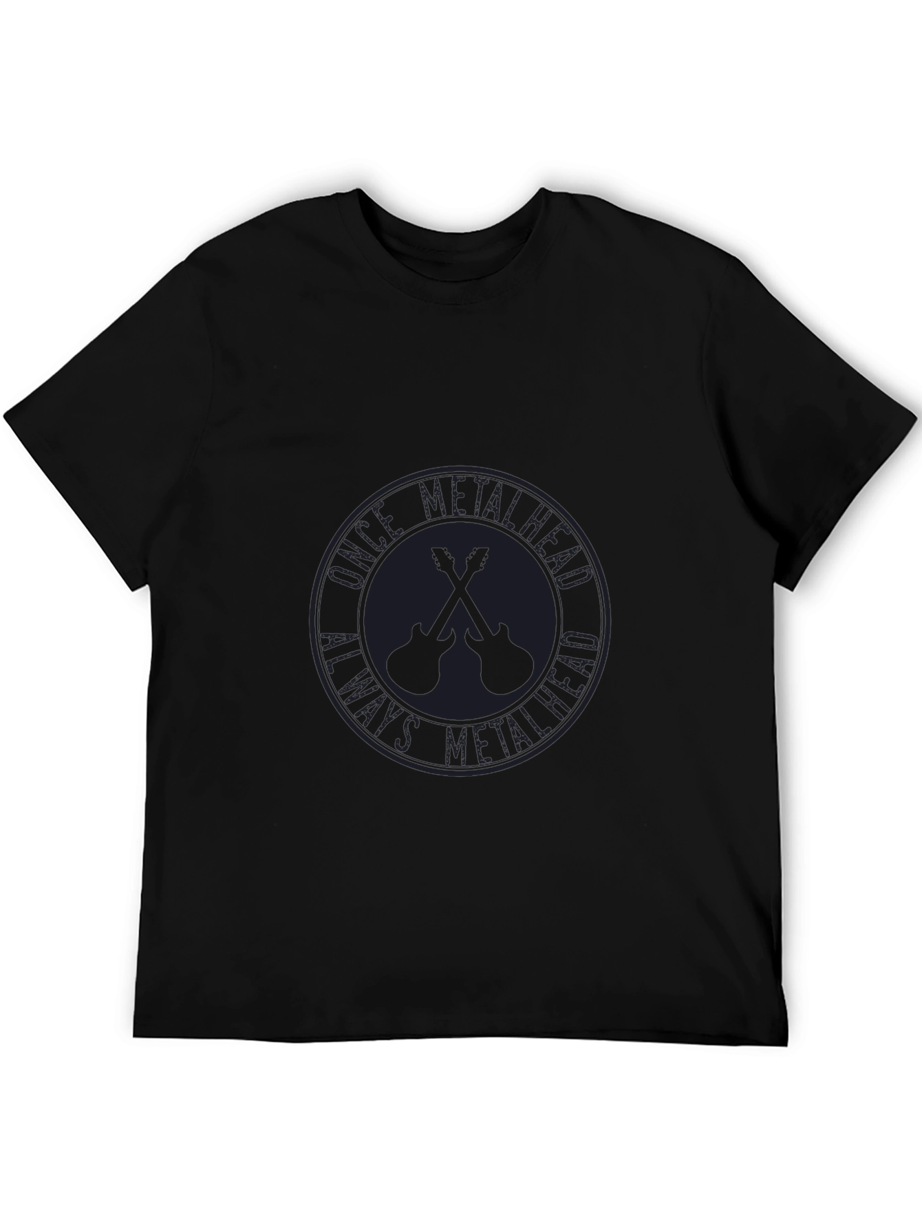 Once Metalhead Always Metalhead Black T-Shirt