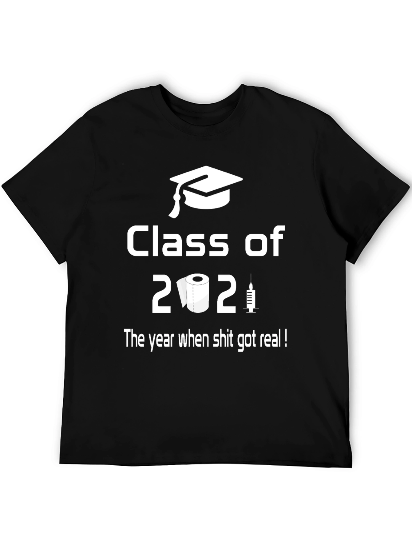 Class of 2021 Funny T-Shirt