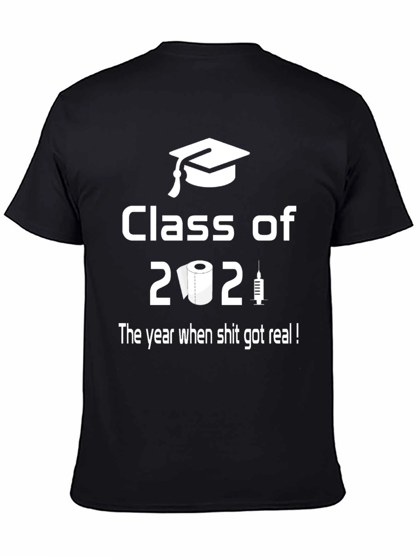 Class of 2021 Funny T-Shirt