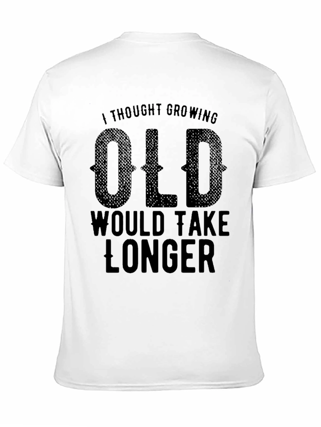 Funny Growing Old Graphic T-Shirt