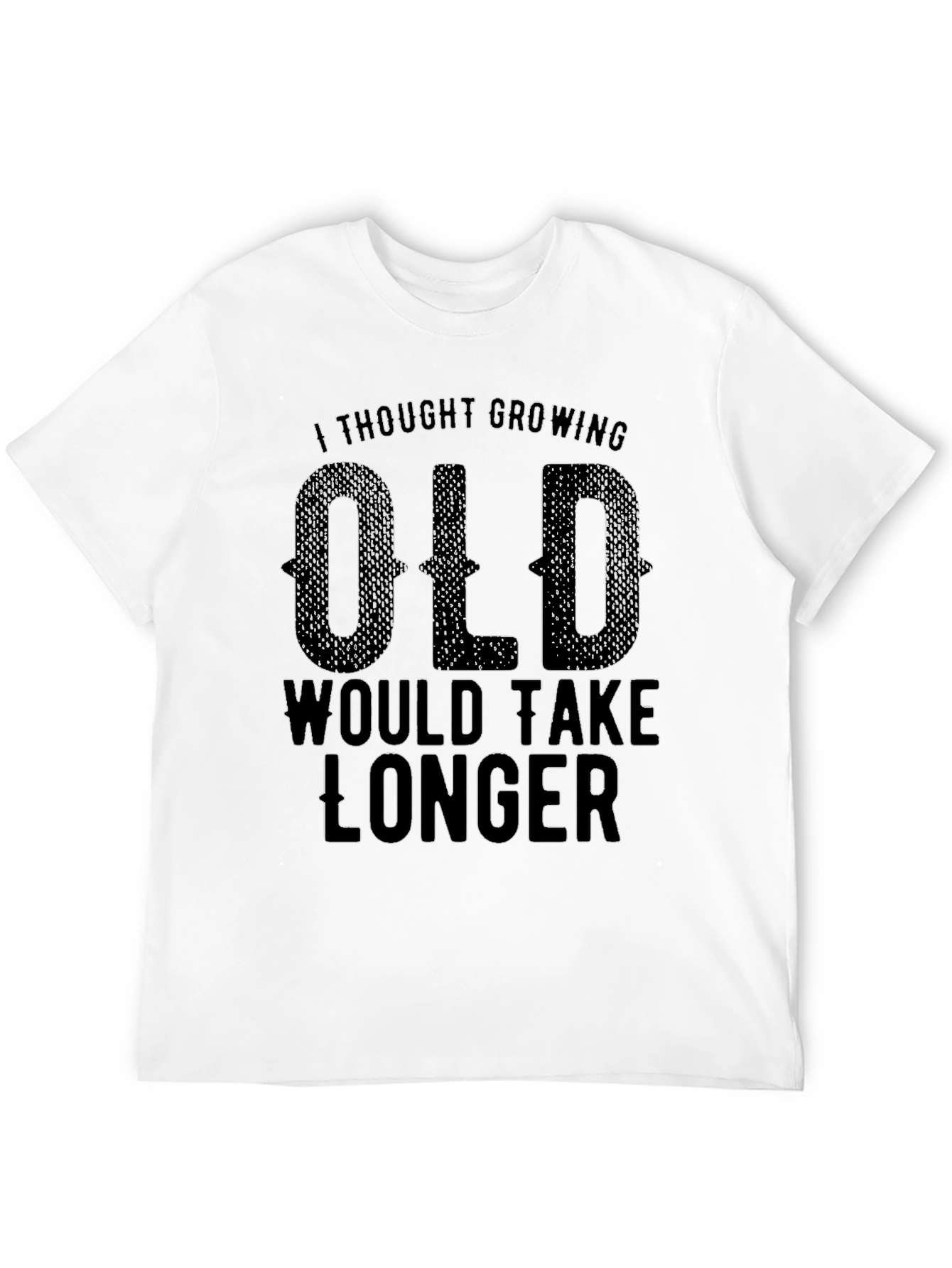 Funny Growing Old Graphic T-Shirt