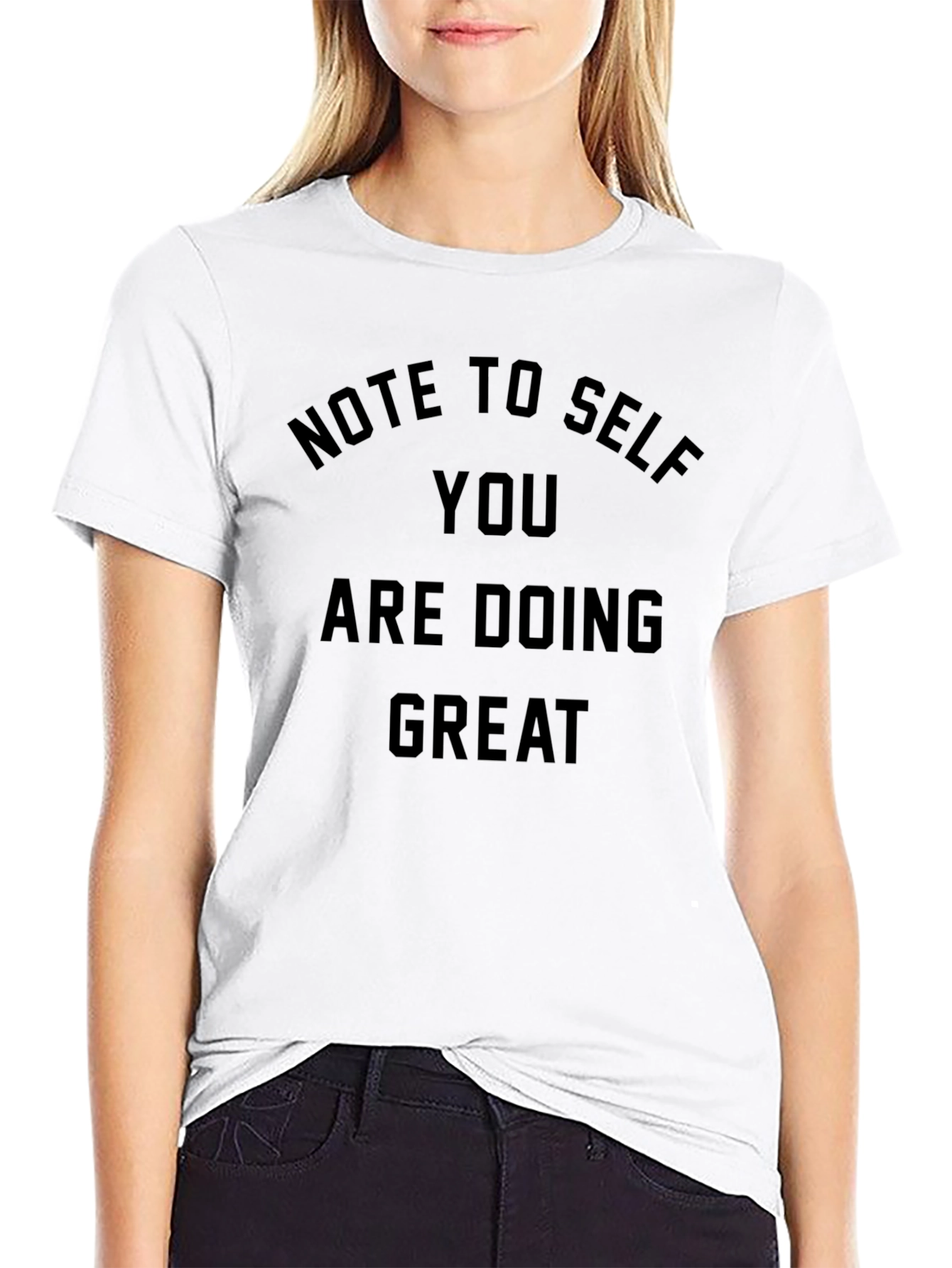 Motivational Note To Self Graphic Tee