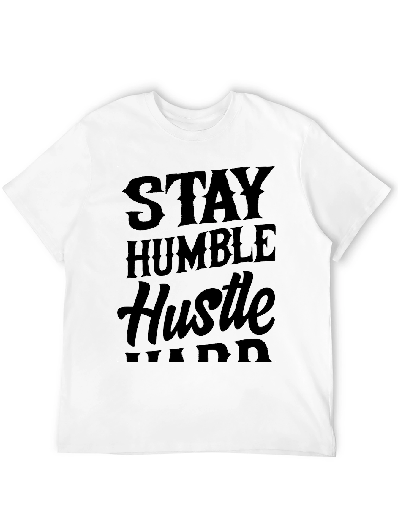 Stay Humble Hustle Hard Black T-Shirt