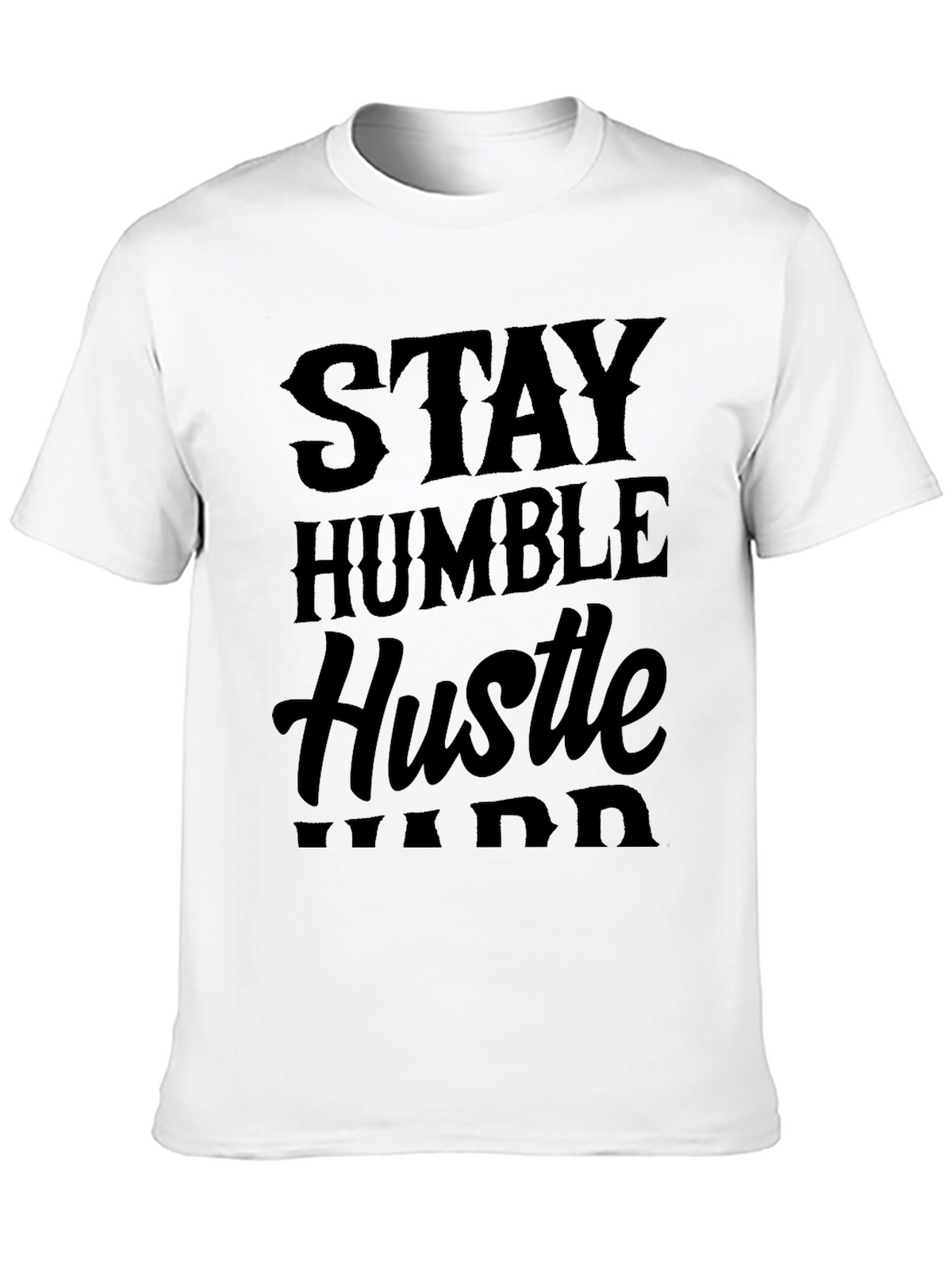 Stay Humble Hustle Hard Black T-Shirt