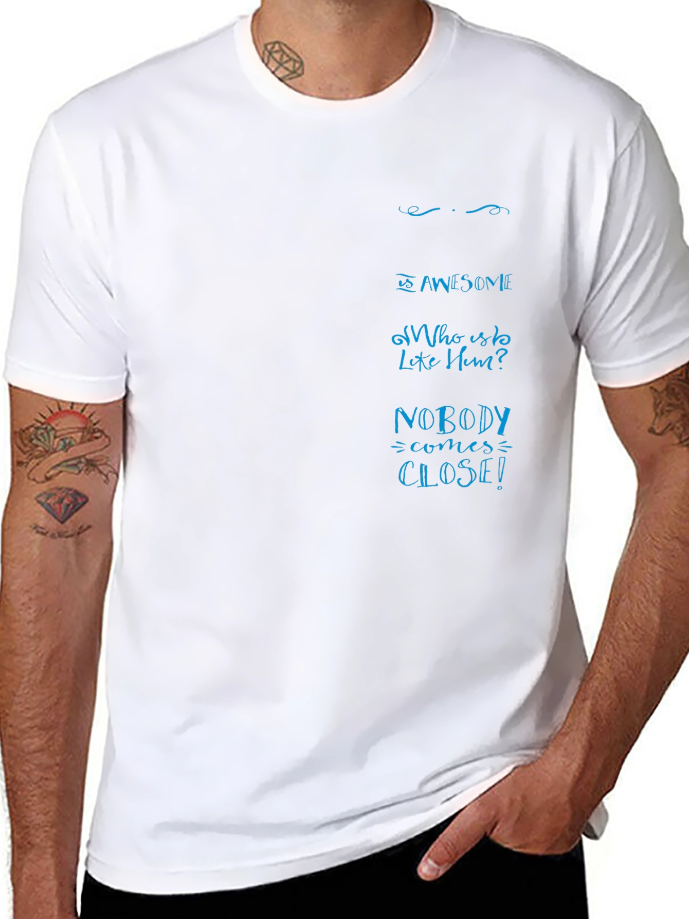 He Is Awesome T-Shirt