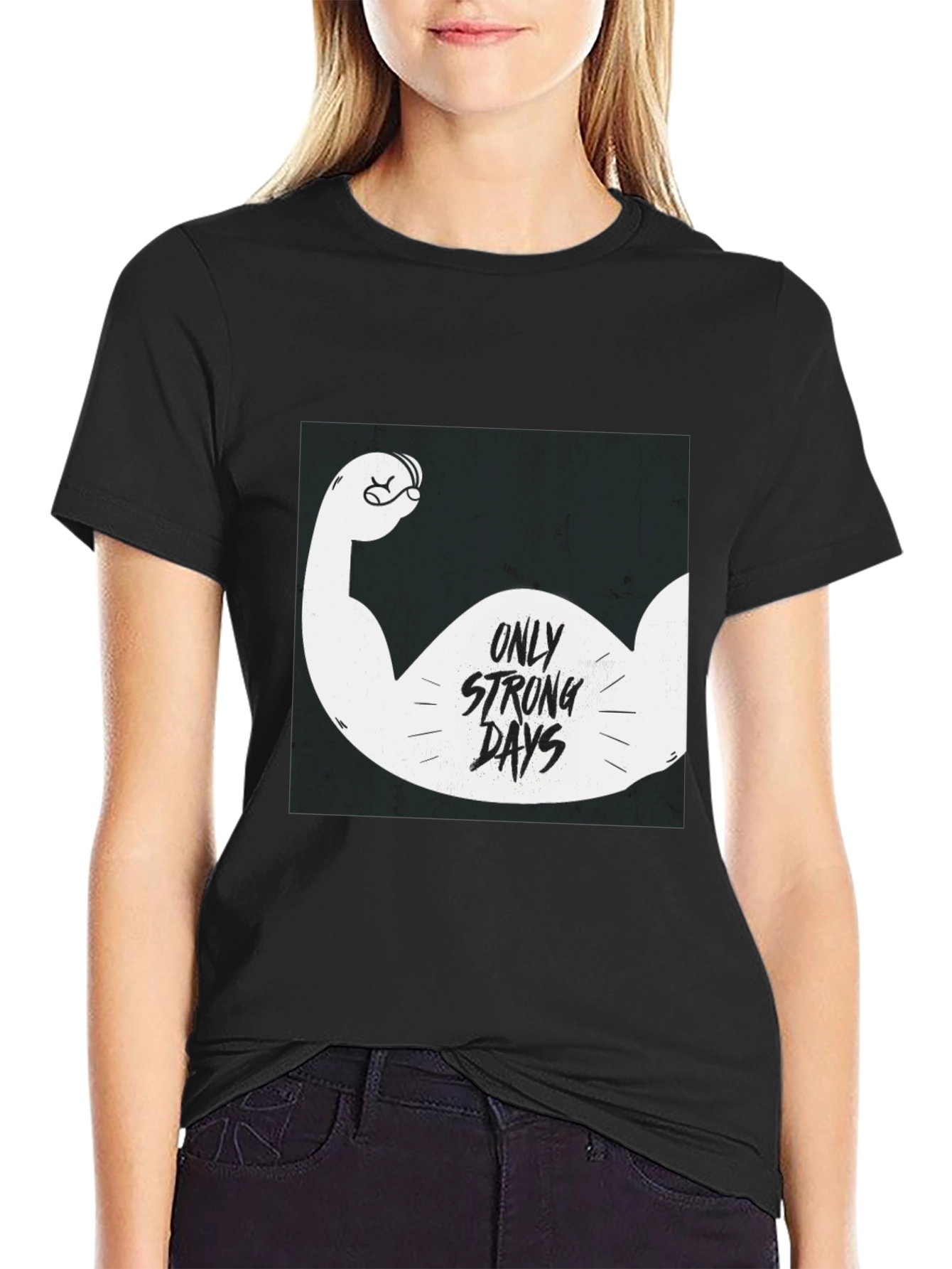 Only Strong Days Graphic Tee - Black Cotton T-Shirt