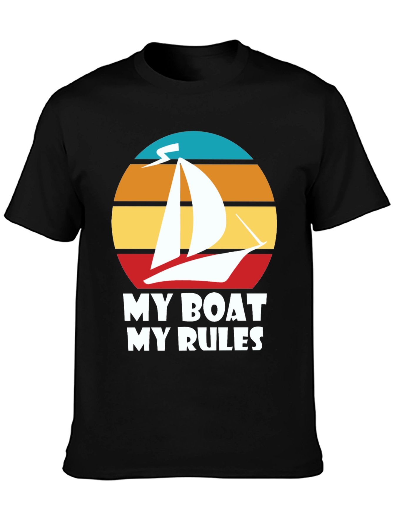 My Boat My Rules Graphic T-Shirt