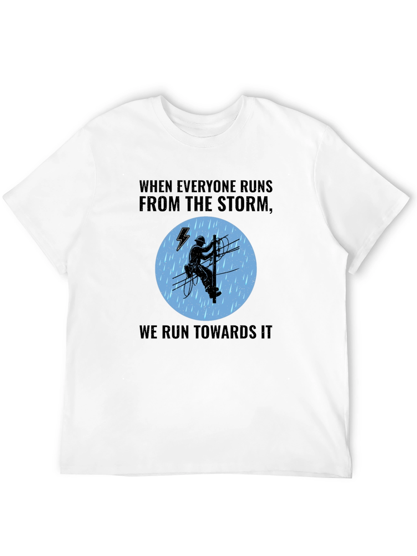 Storm Chaser Lineman T-Shirt