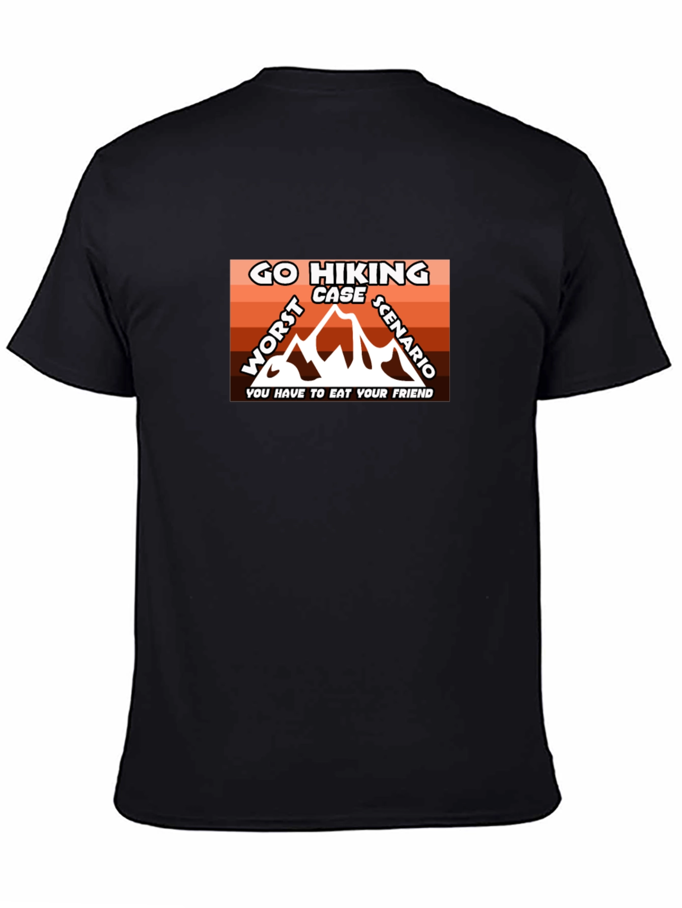Go Hiking Worst Case Scenario Graphic Tee