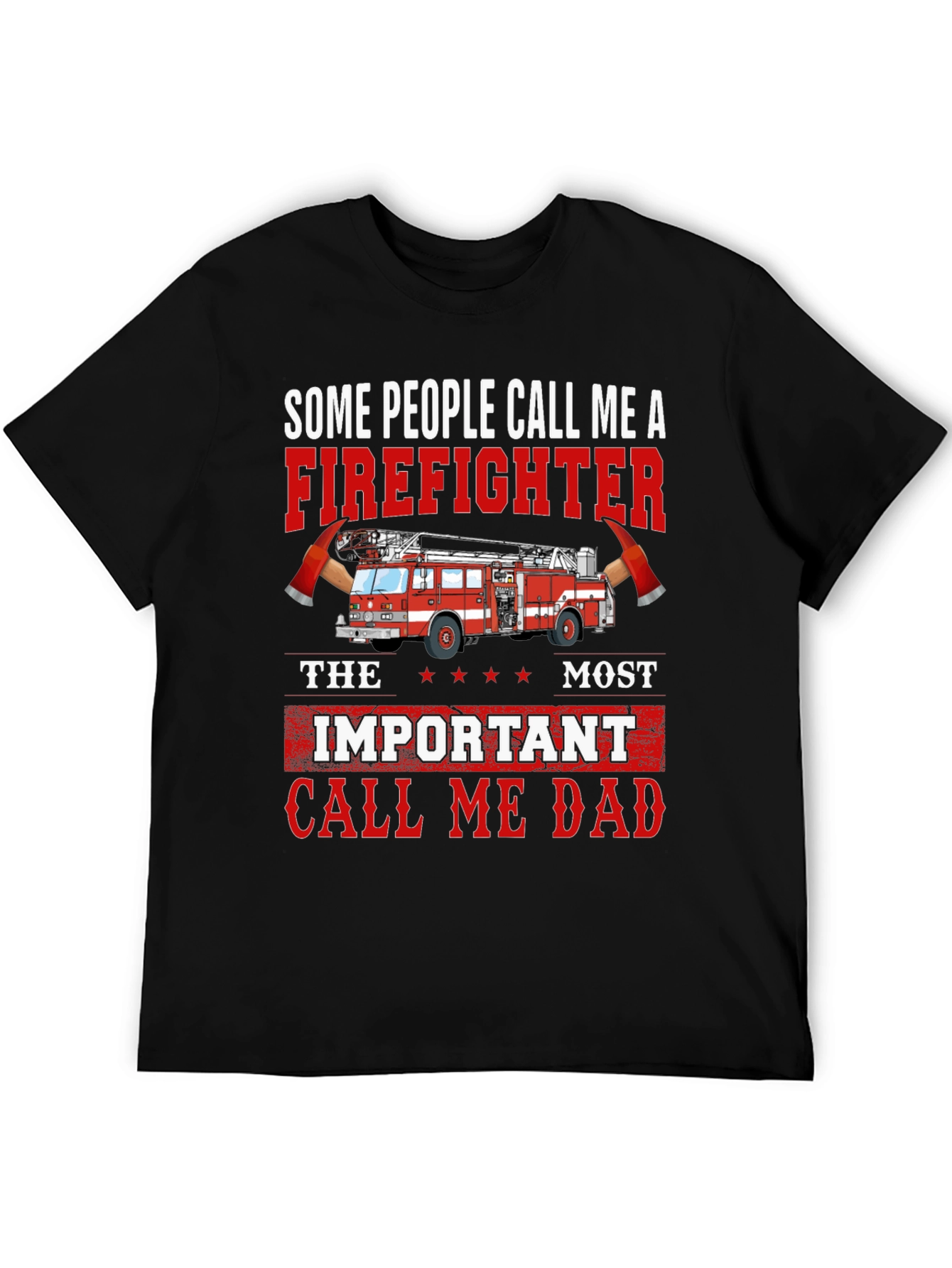 Firefighter Dad Graphic T-Shirt