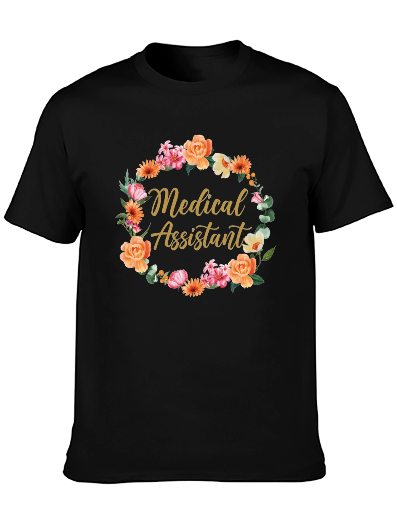 Medical Assistant Floral Wreath Black T-Shirt