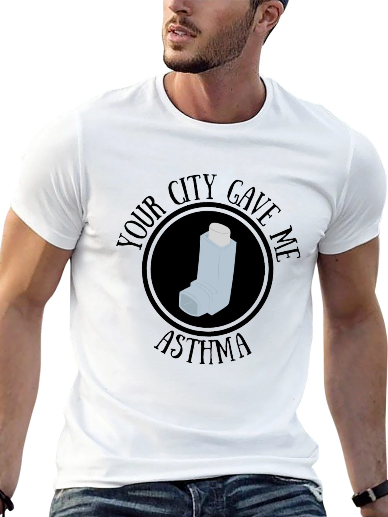 Your City Gave Me Asthma T-Shirt