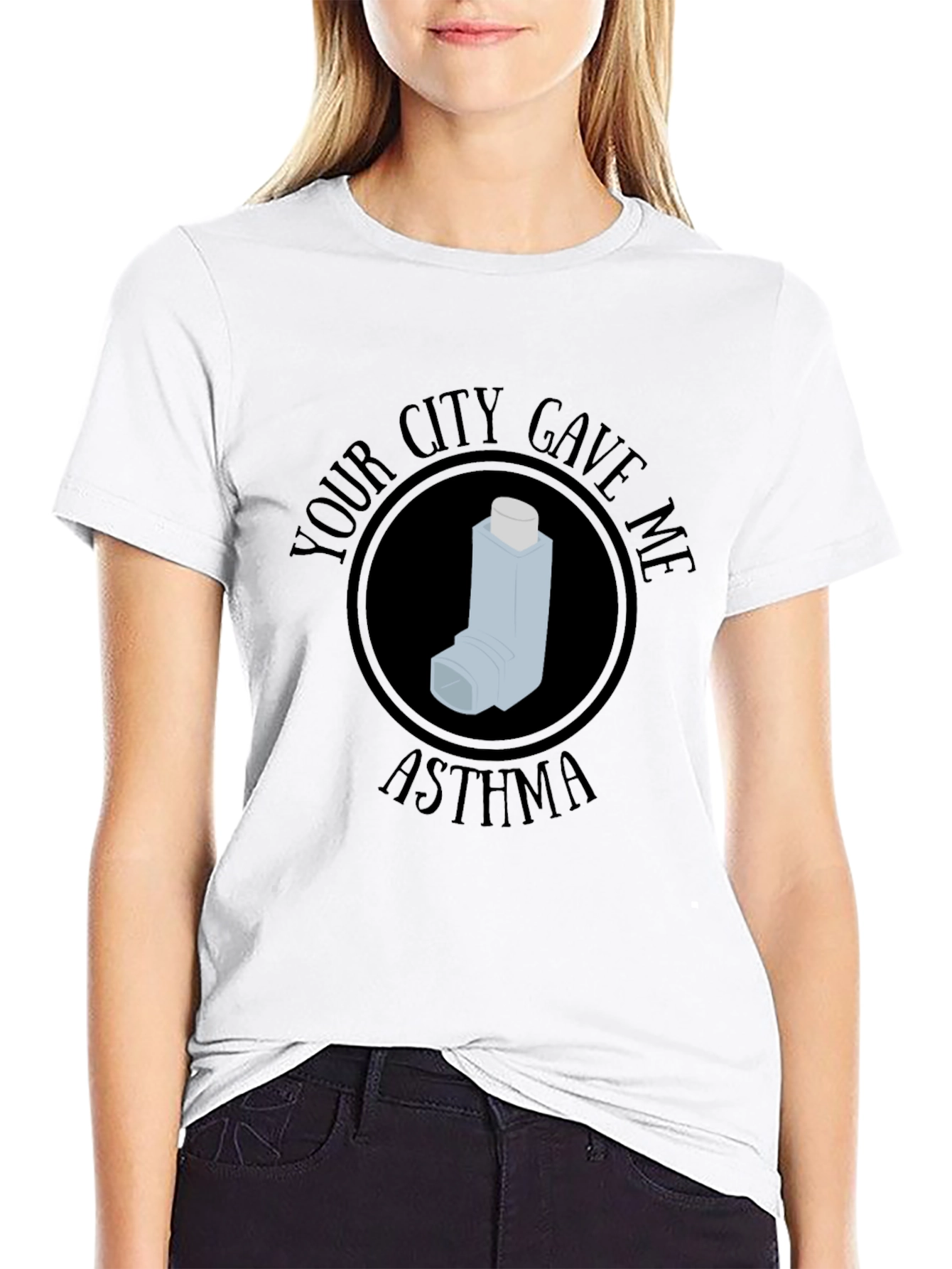 Your City Gave Me Asthma T-Shirt