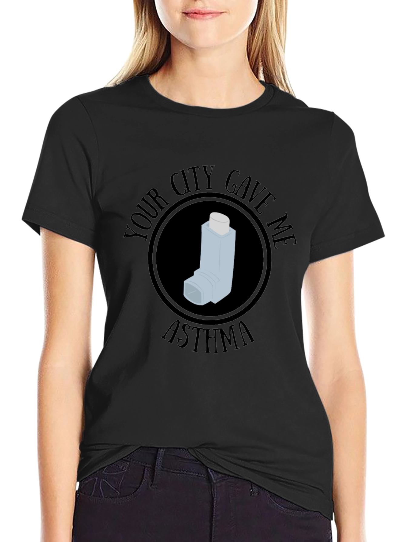 Your City Gave Me Asthma T-Shirt