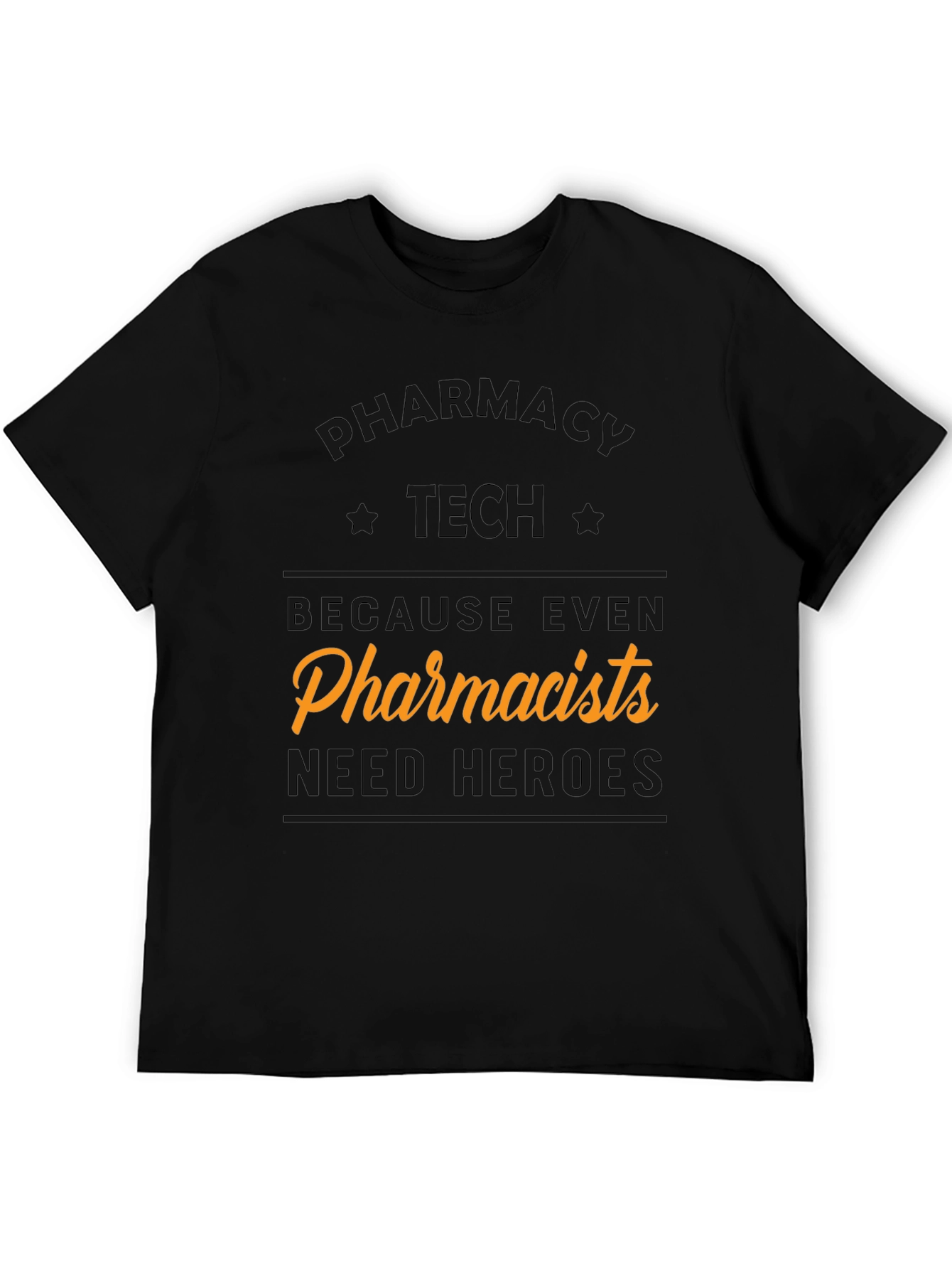 Pharmacy Tech Hero T-Shirt