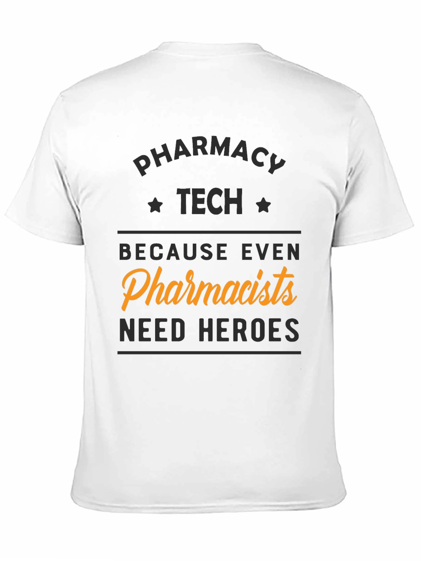 Pharmacy Tech Hero T-Shirt