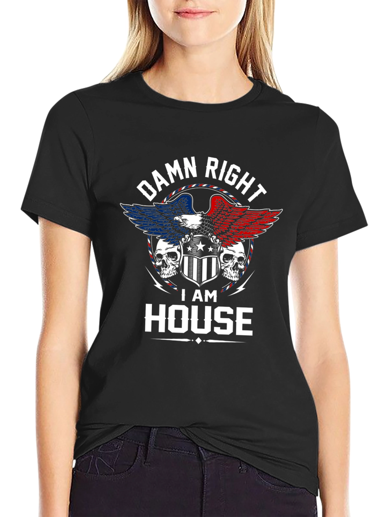 Damn Right I AM HOUSE Eagle Skull Graphic T-Shirt