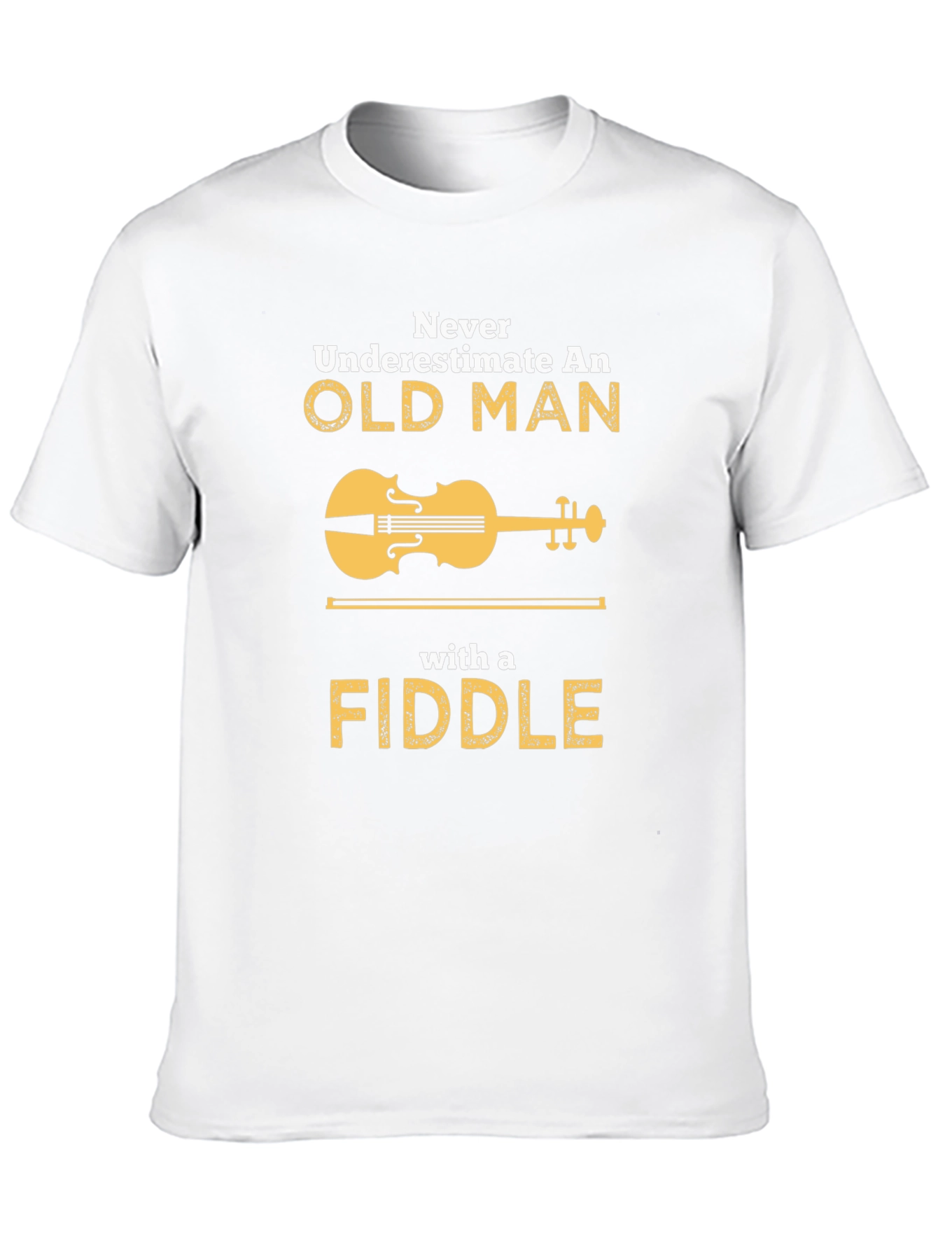 Never Underestimate Old Man Fiddle T-Shirt