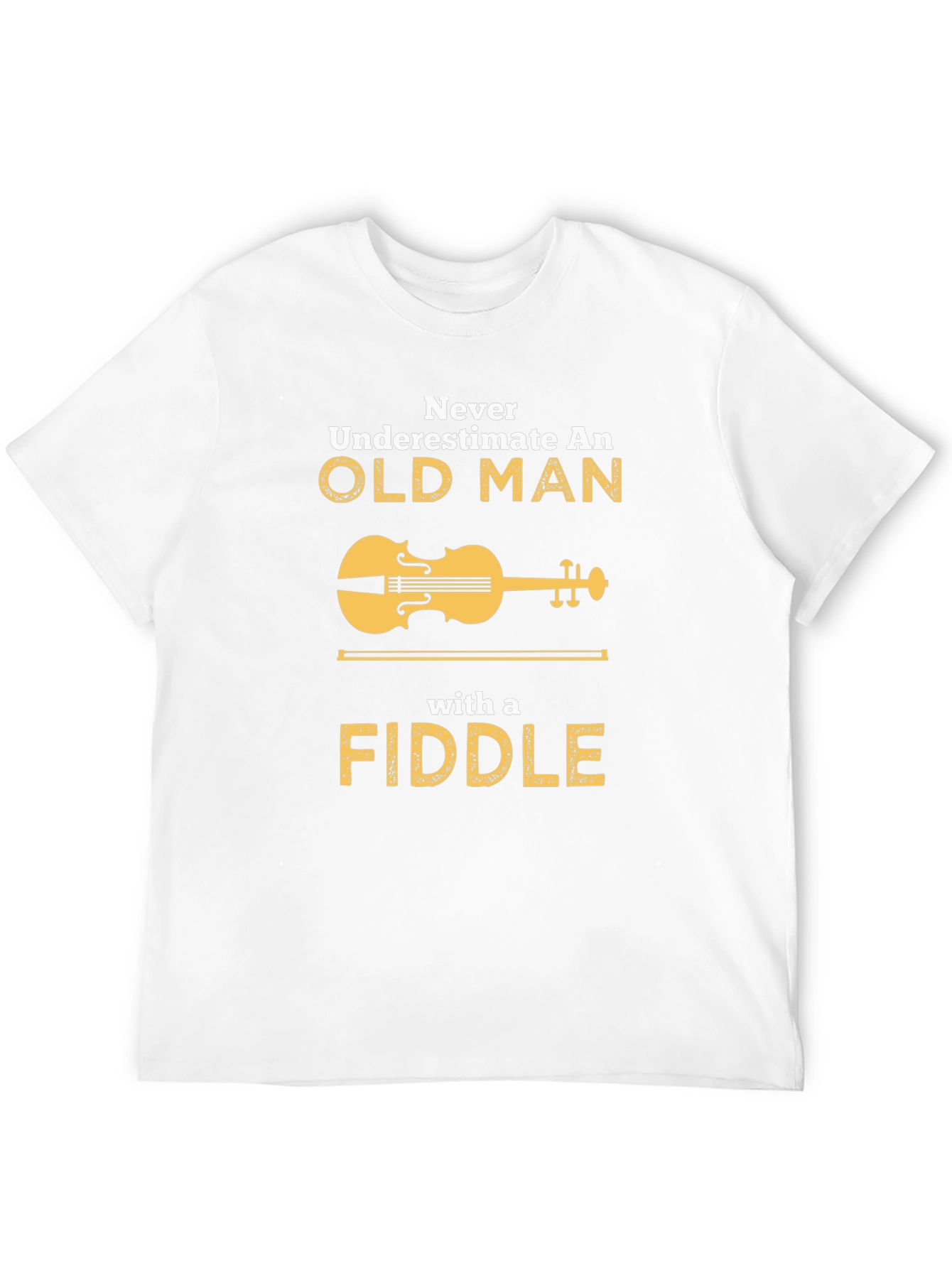 Never Underestimate Old Man Fiddle T-Shirt