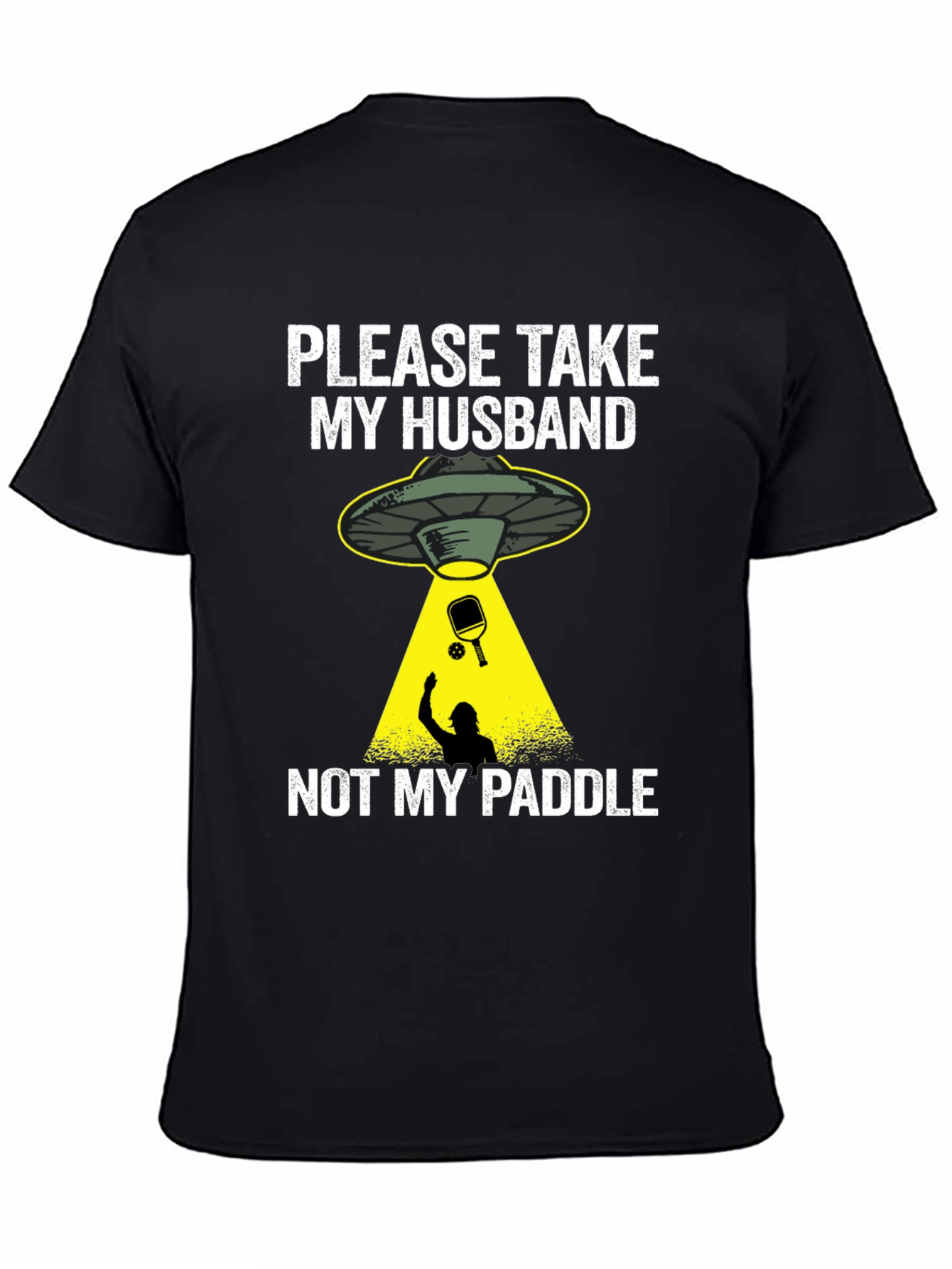 Funny Alien Abduction Husband Paddle T-Shirt