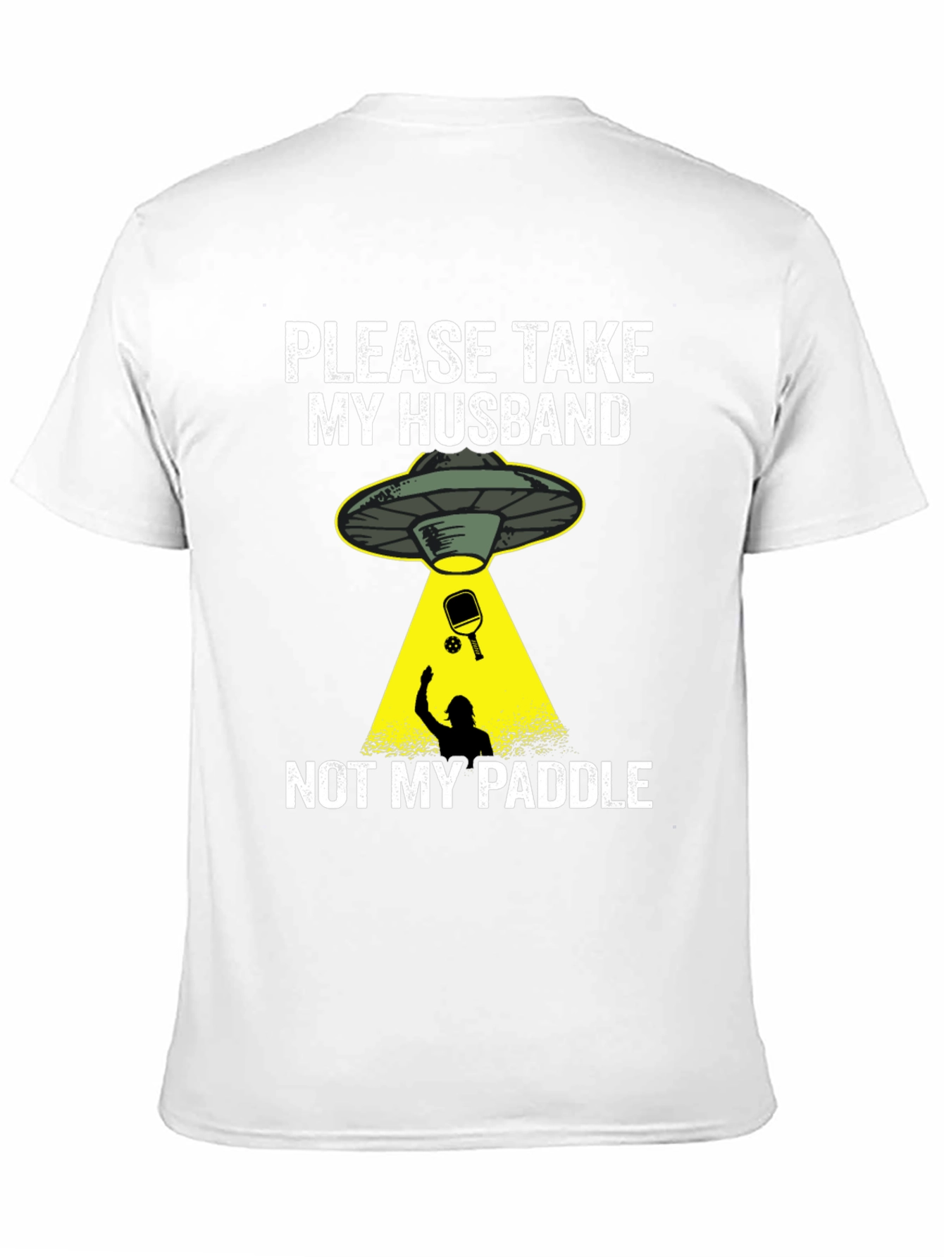 Funny Alien Abduction Husband Paddle T-Shirt