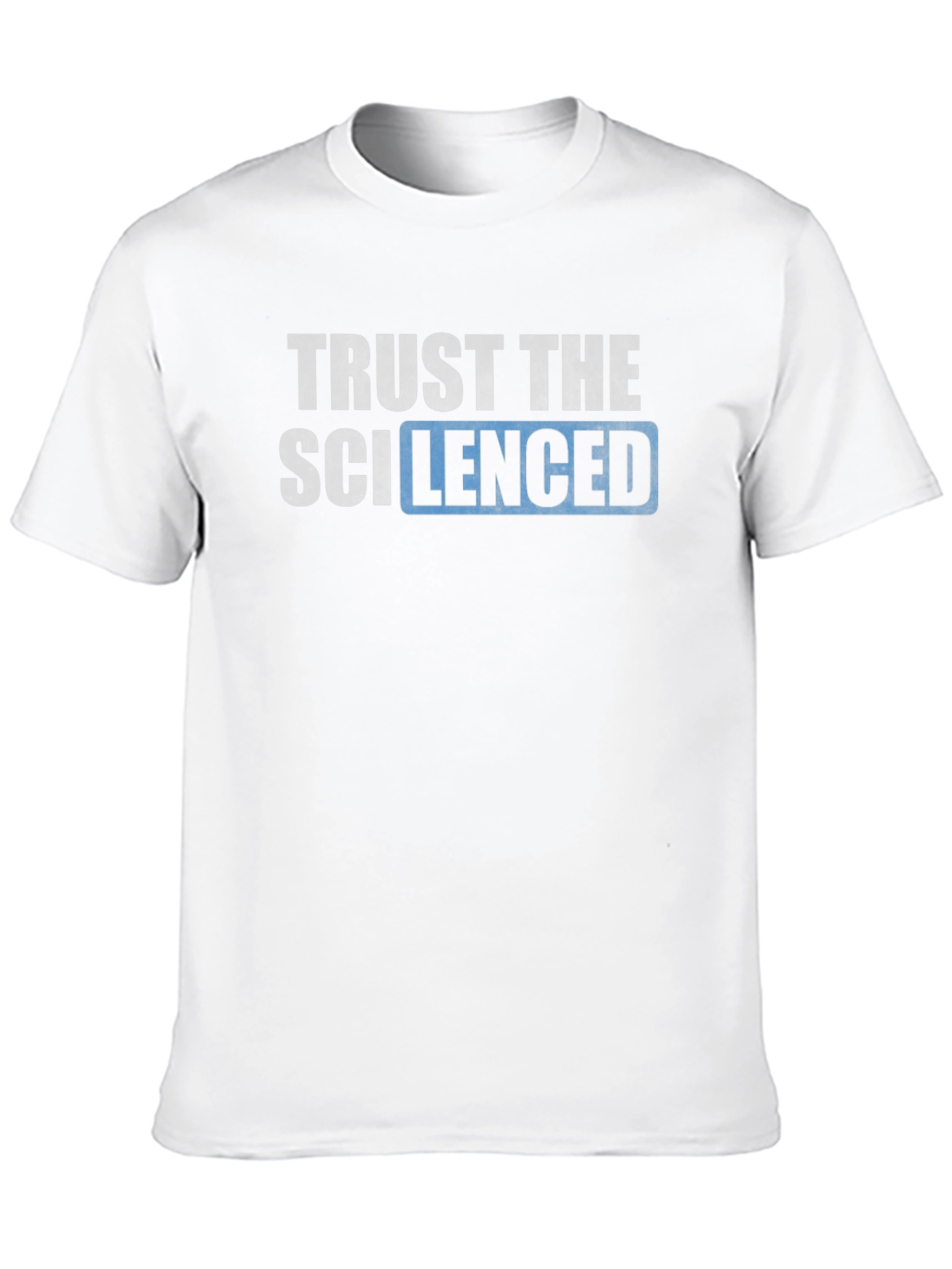 Trust the Scienced T-Shirt