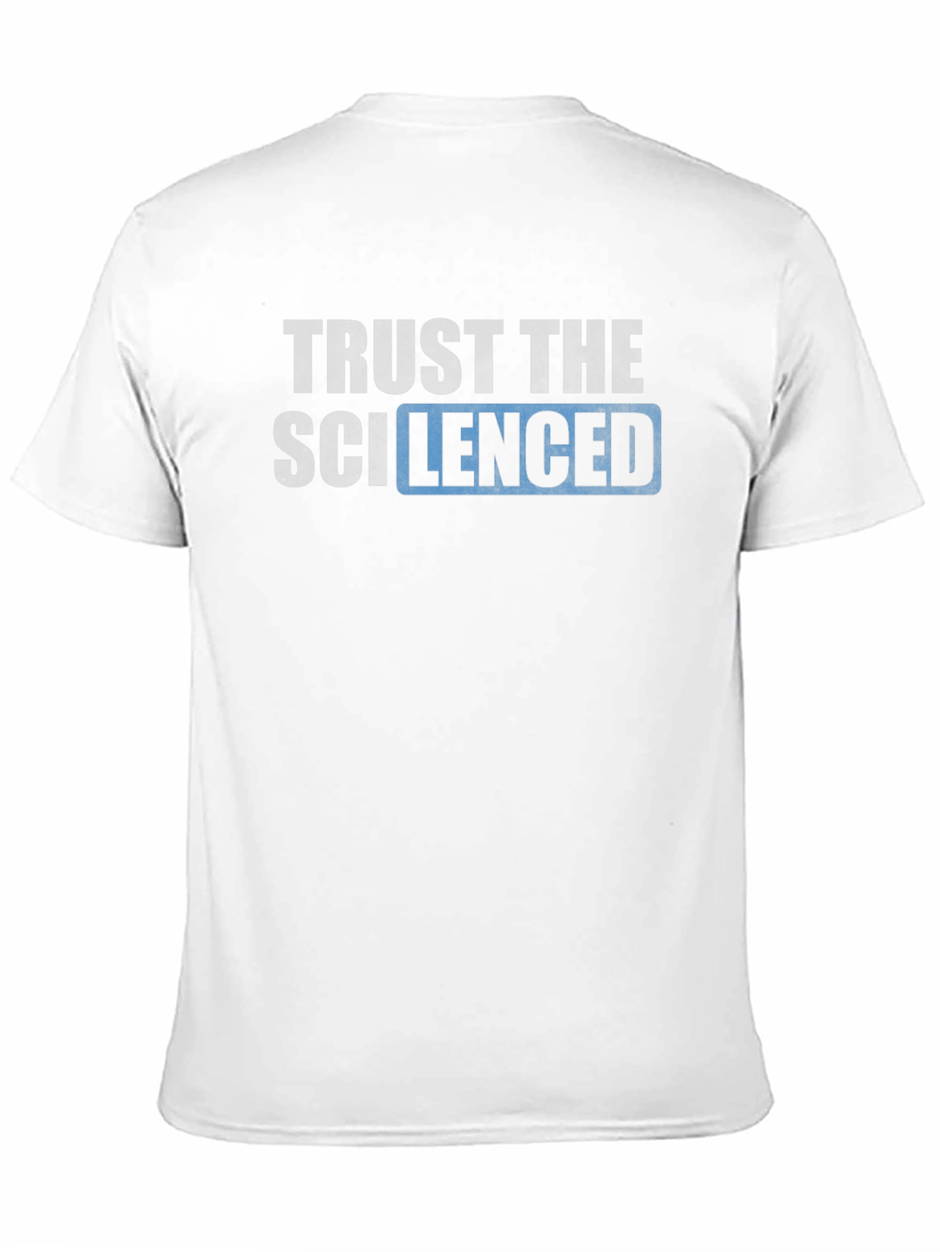 Trust the Scienced T-Shirt