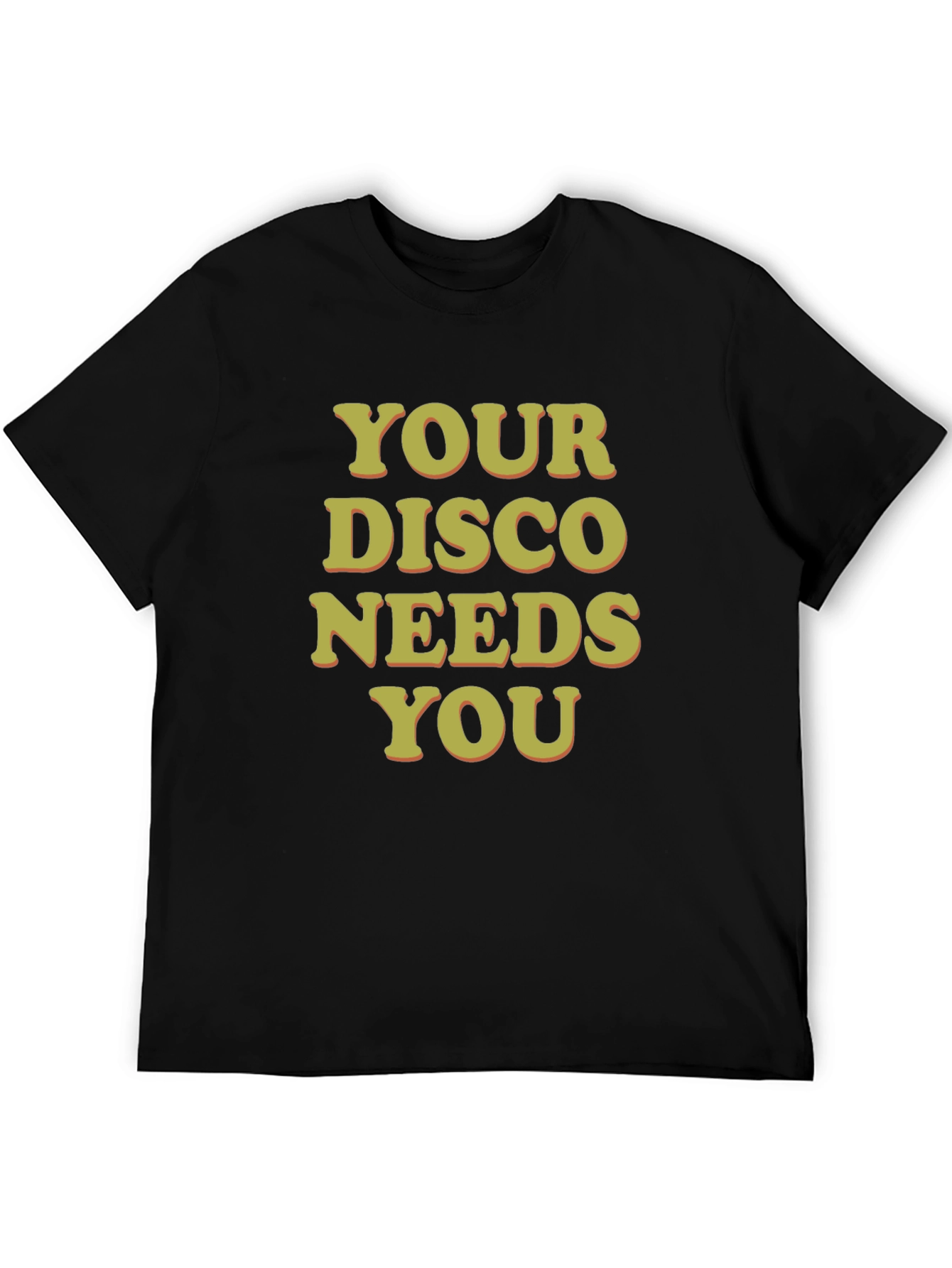 Retro Disco T-Shirt - Your Disco Needs You