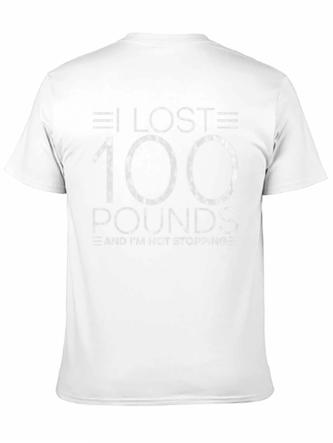 I Lost 100 Pounds Motivational T-Shirt