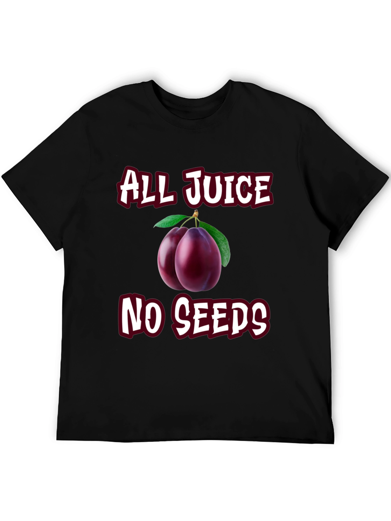 All Juice No Seeds Graphic T-Shirt