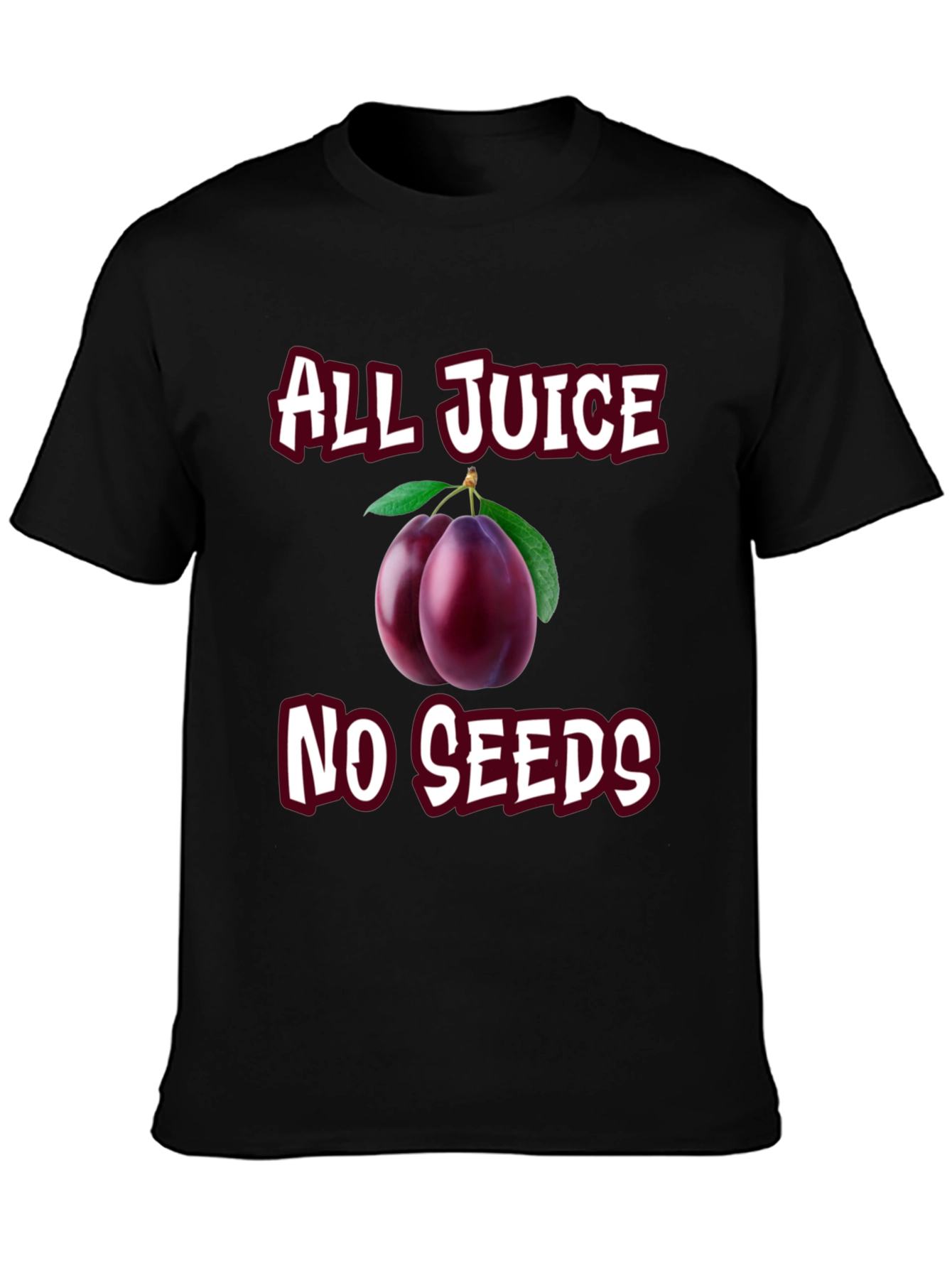 All Juice No Seeds Graphic T-Shirt