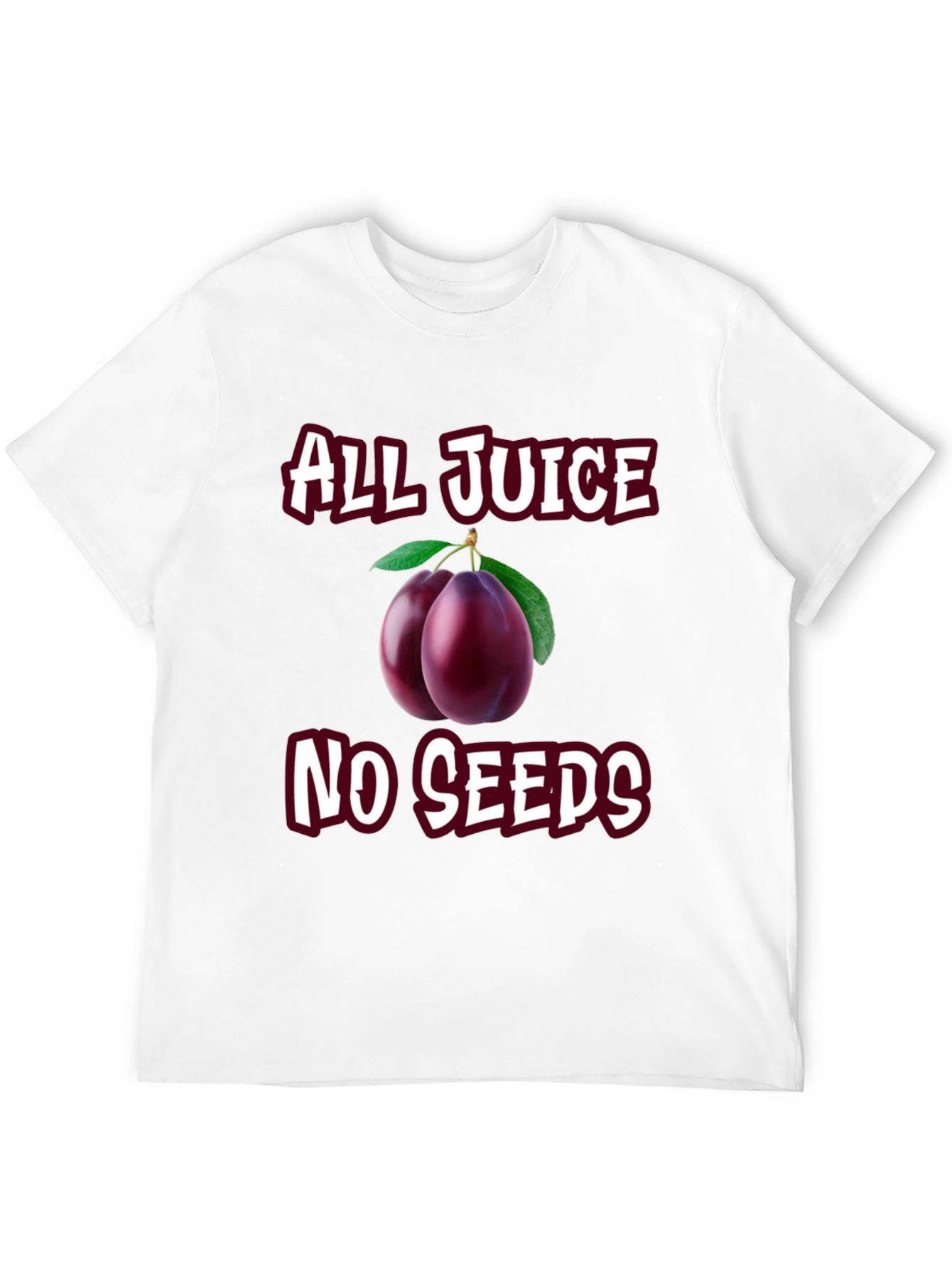 All Juice No Seeds Graphic T-Shirt