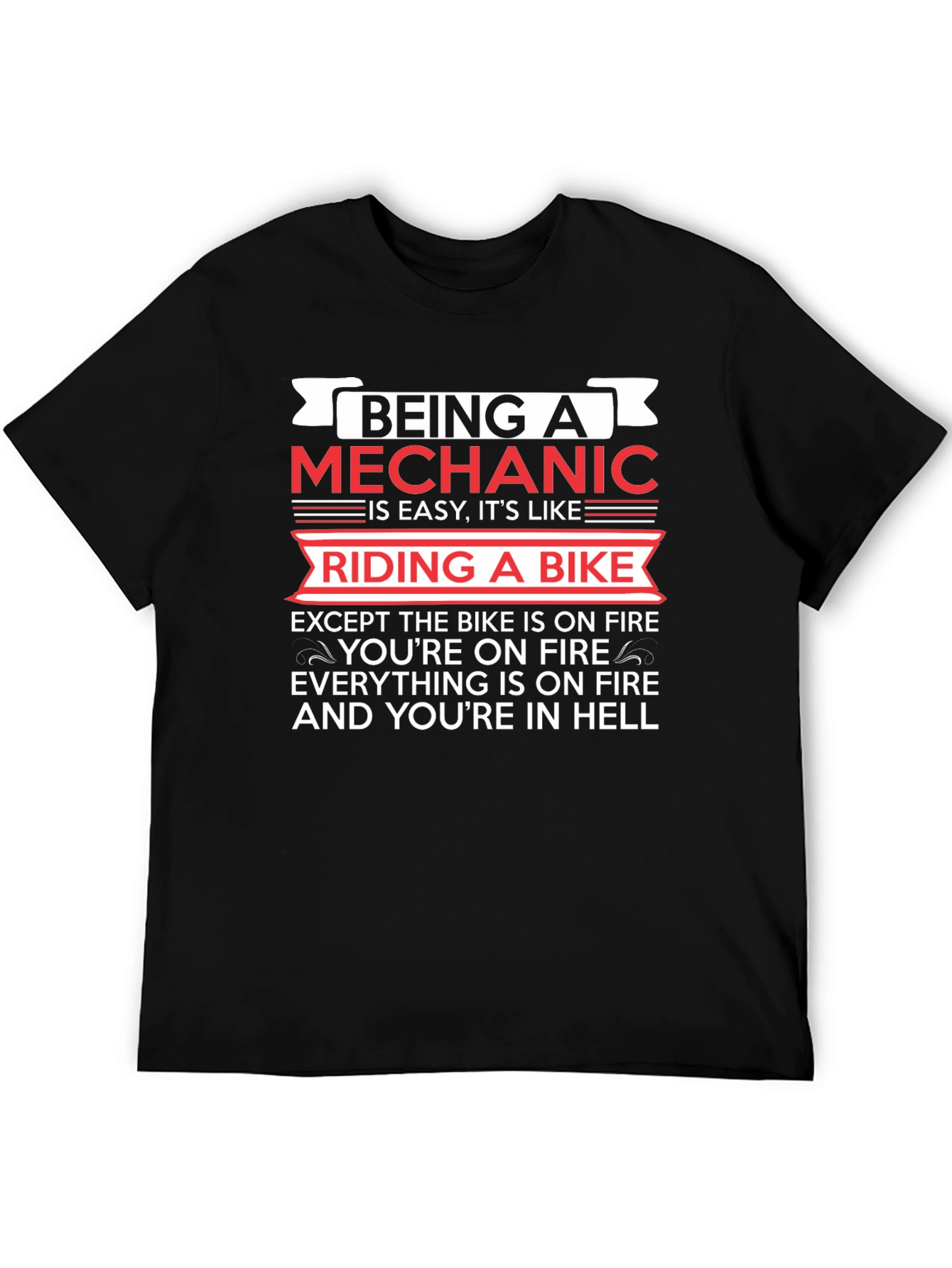 Being A Mechanic T-Shirt