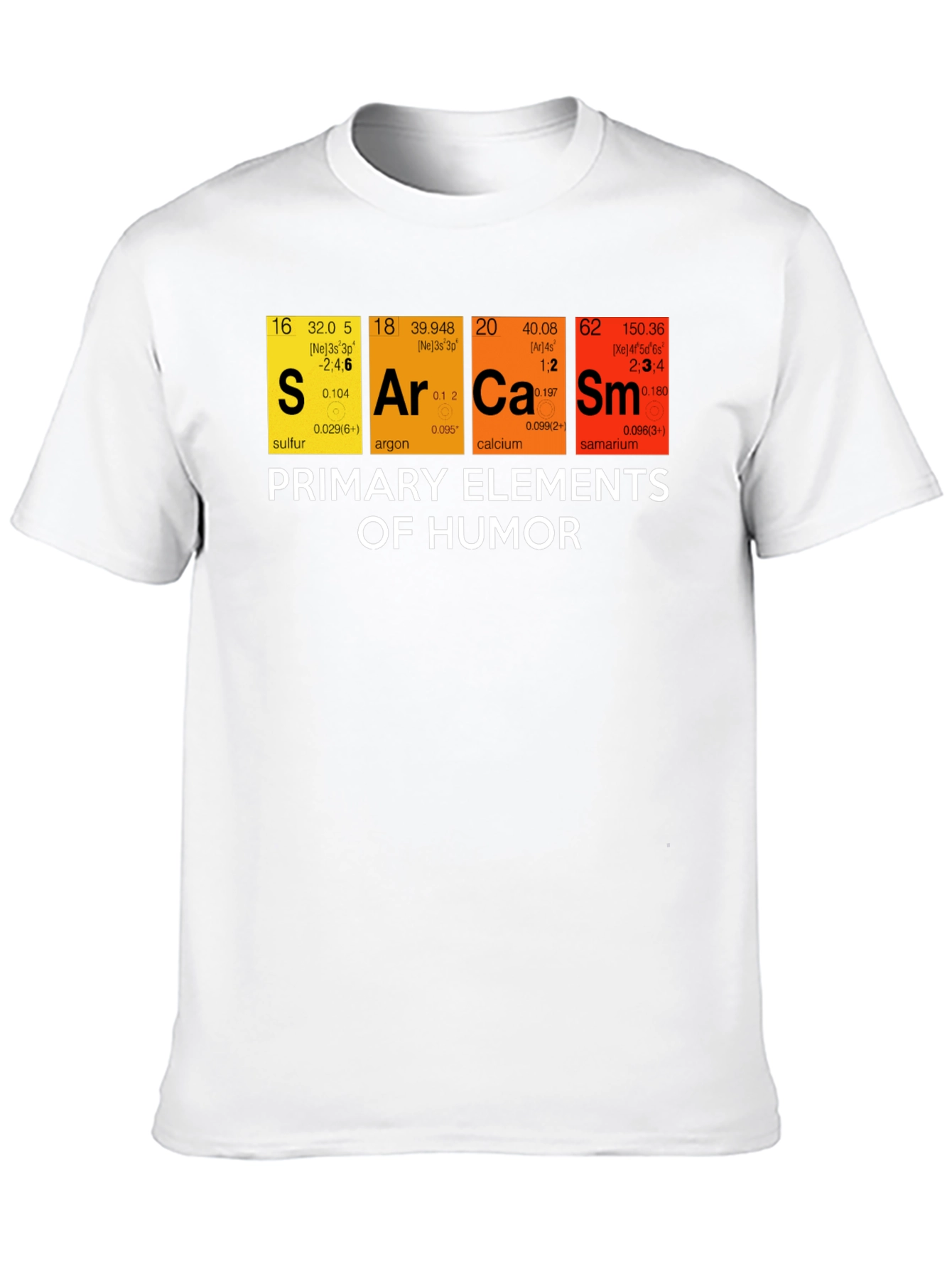 Sarcasm Humor Elements Graphic T-Shirt