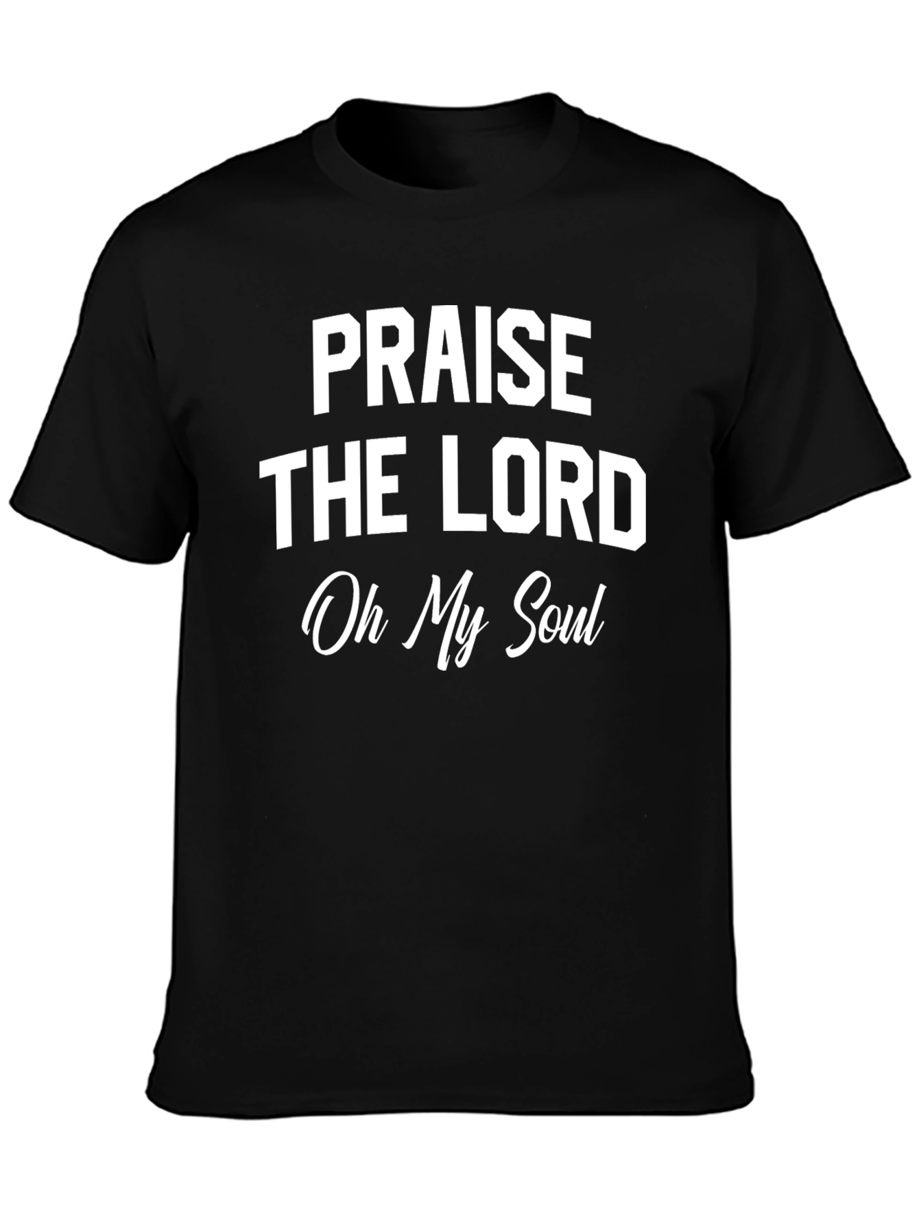Praise the Lord Graphic T-Shirt
