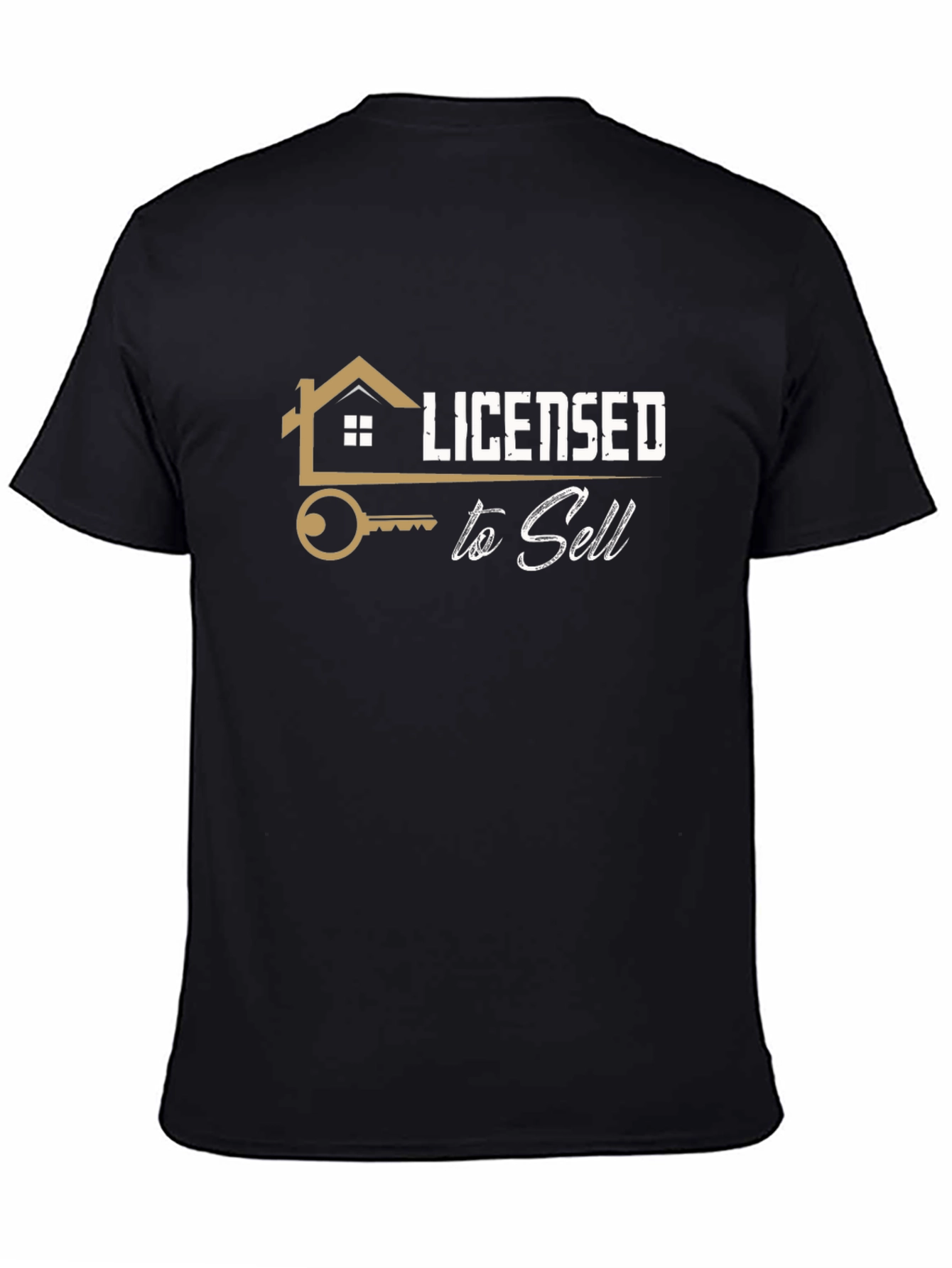 Licensed to Sell T-Shirt - Real Estate Agent Tee