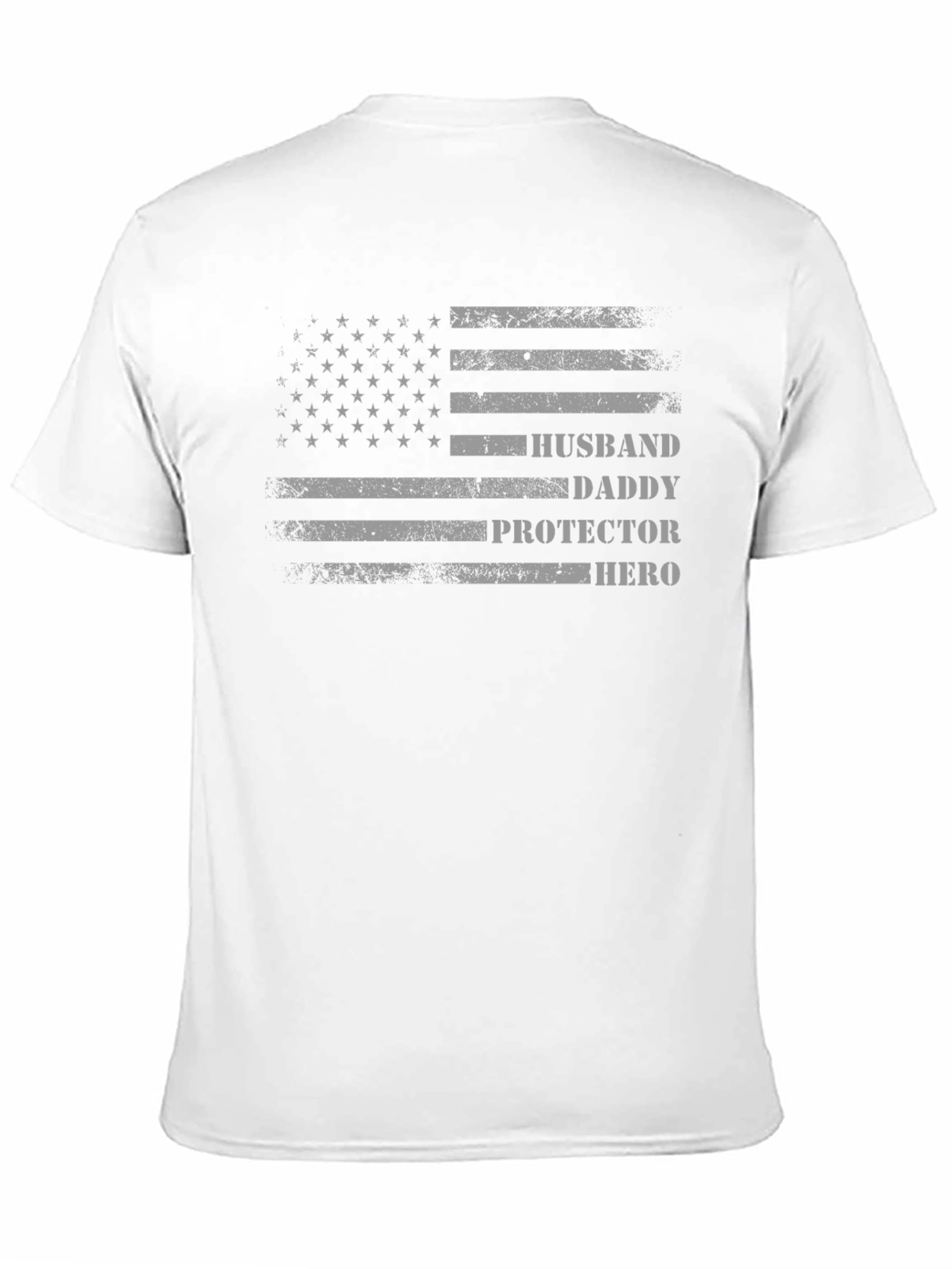 Husband Daddy Protector Hero American Flag T-Shirt