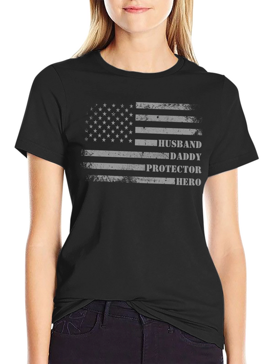Husband Daddy Protector Hero American Flag T-Shirt
