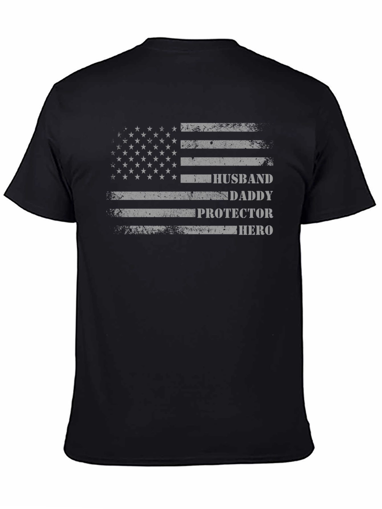 Husband Daddy Protector Hero American Flag T-Shirt