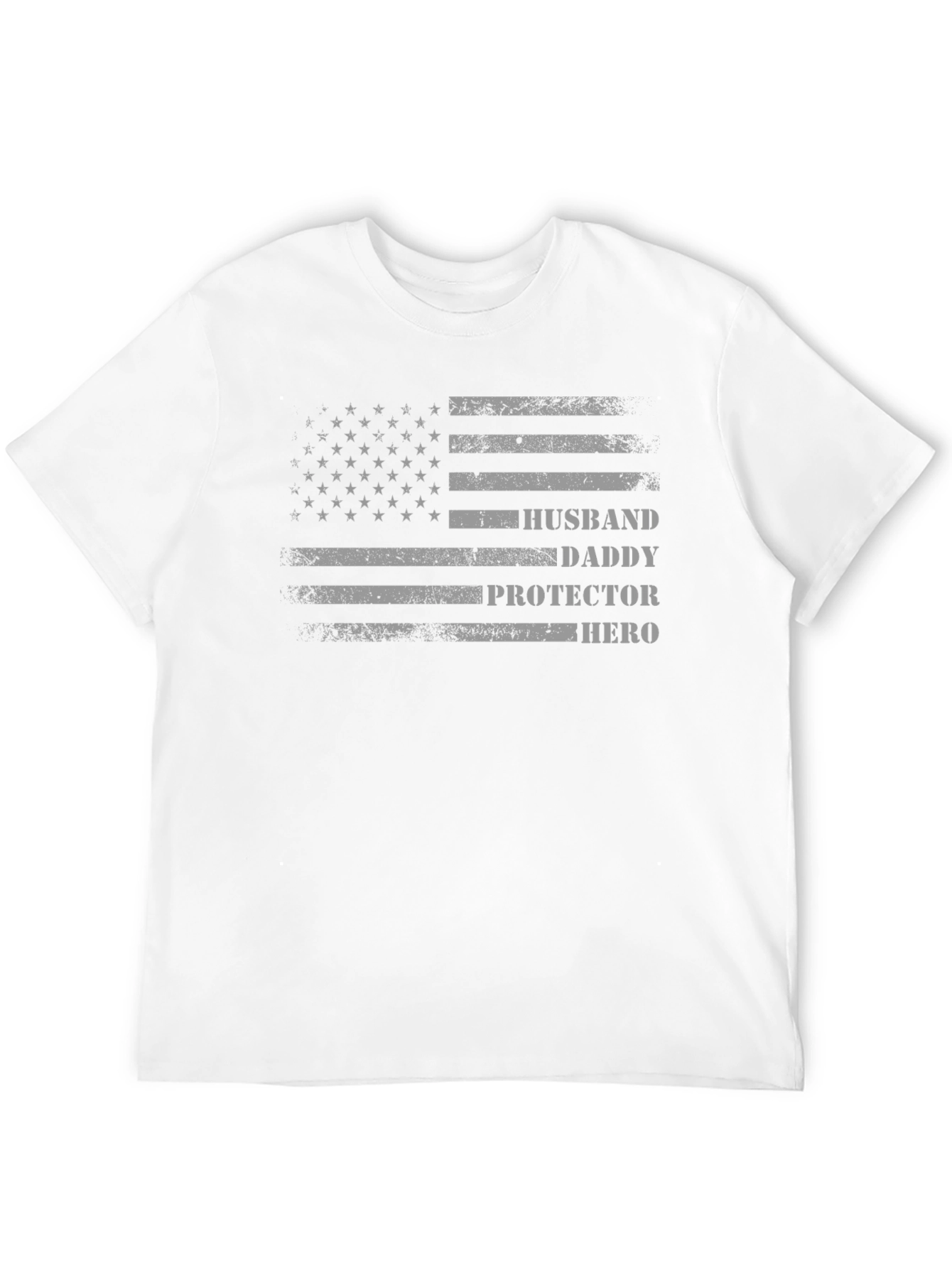 Husband Daddy Protector Hero American Flag T-Shirt